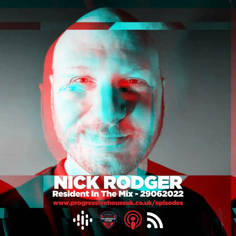 Resident In The Mix - Nick Rodger 29062022