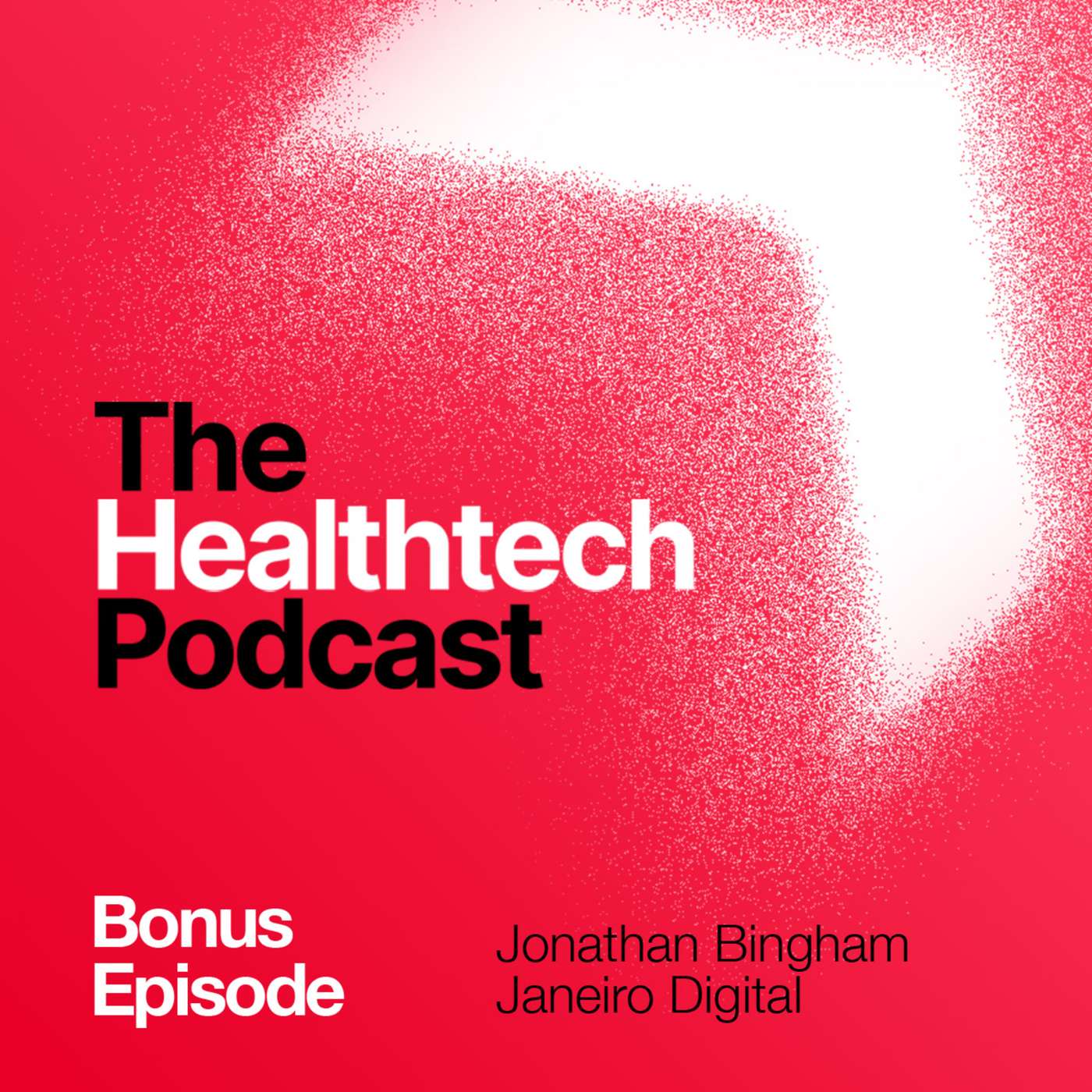 The Healthtech Podcast