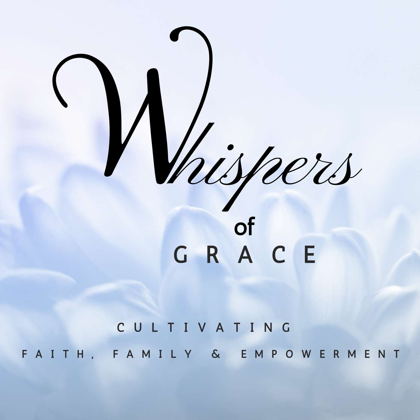 A Whisper Of Grace
