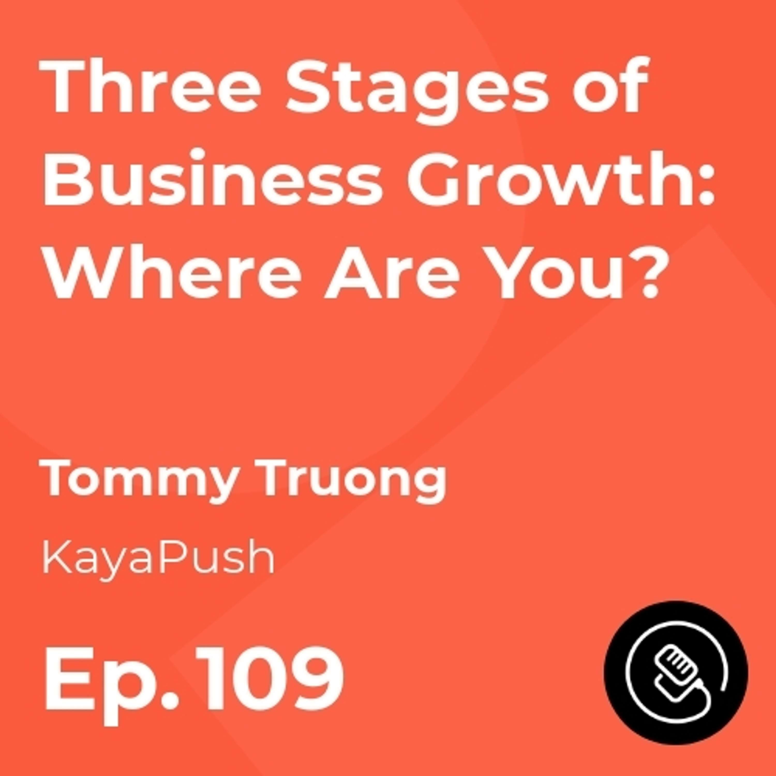 Three Stages of Business Growth: Where Are You?