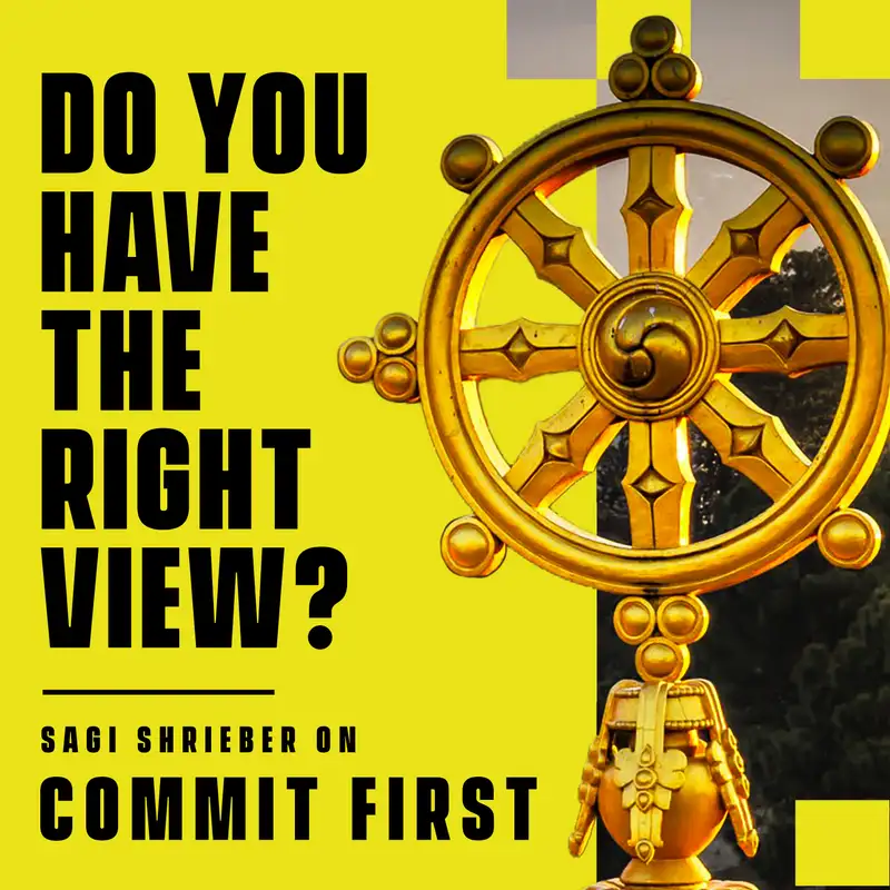 Episode 110: Motivational Buddhist Scriptures - The Noble Eightfold Path