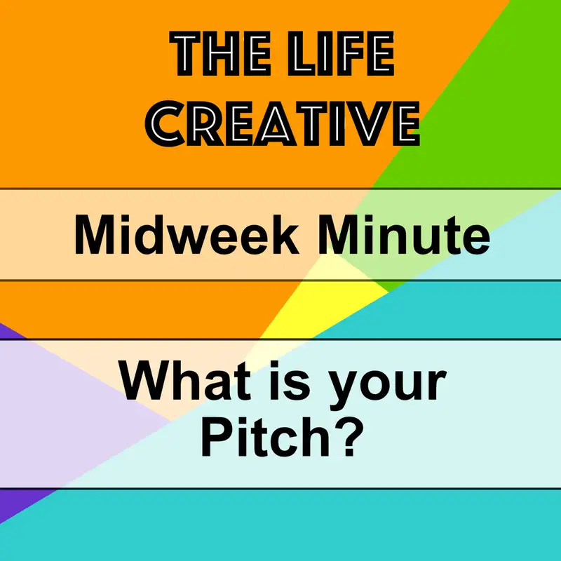 Midweek Minute - What's your elevator pitch to explain your creations?