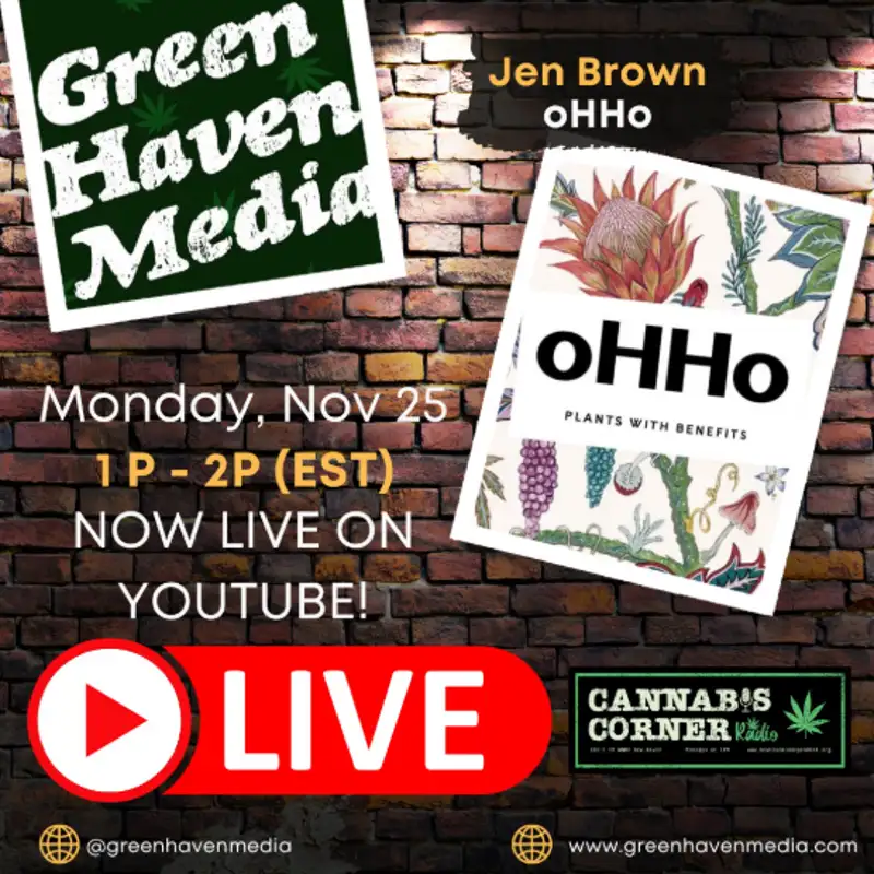 Cannabis Corner Radio: Nov 25, 2024