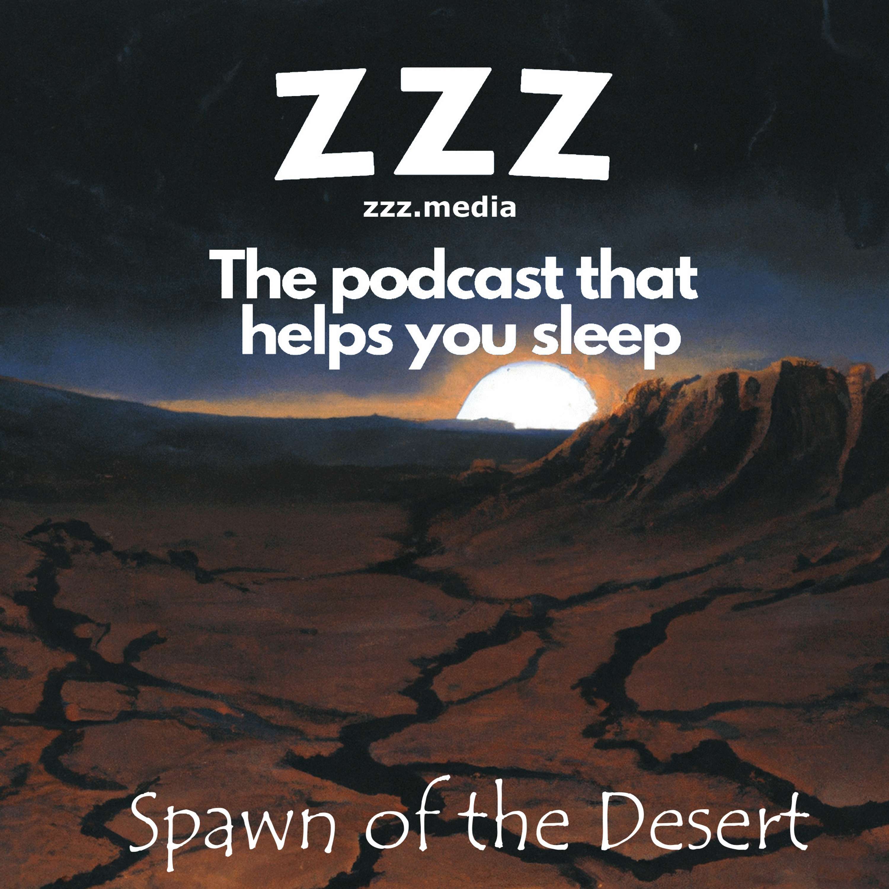 Desert Dreams: Finding Solace in the Calico Mountains in Spawn of the Desert by W. C. (Wilbur C.) Tuttle Chapters 1 to 3 read by Jason episode artwork