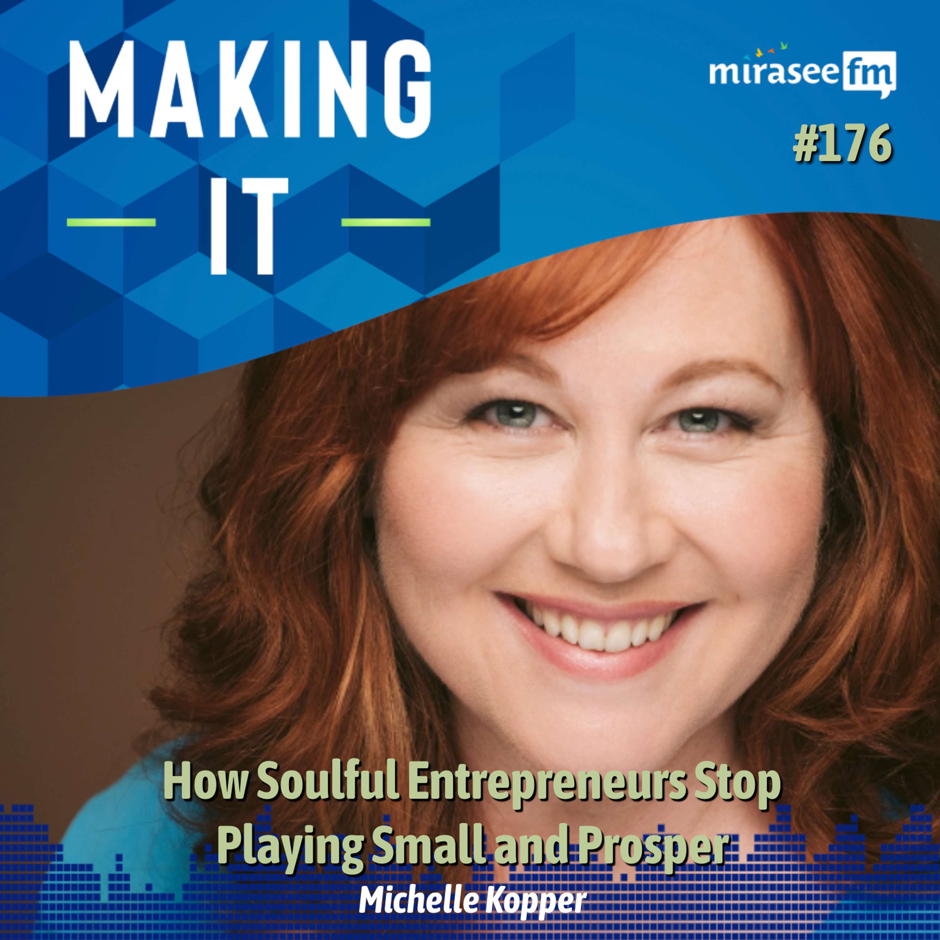 Making It: How to Be a Successful Online Entrepreneur