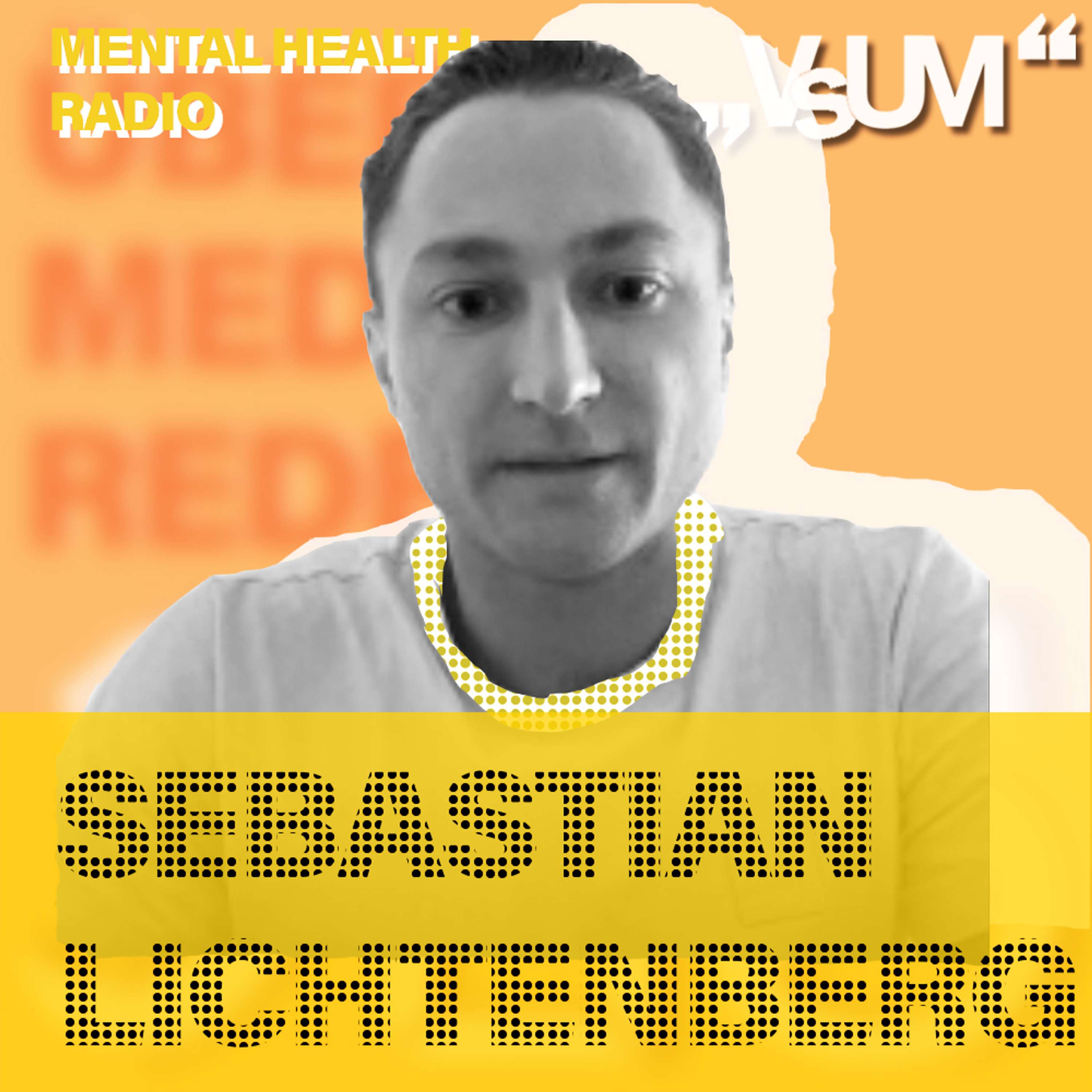 # 881 Sebastian Lichtenberg: Das Bett sollte nur für Schlaf und Sex da sein (Mental Health Radio) | 28.04.24