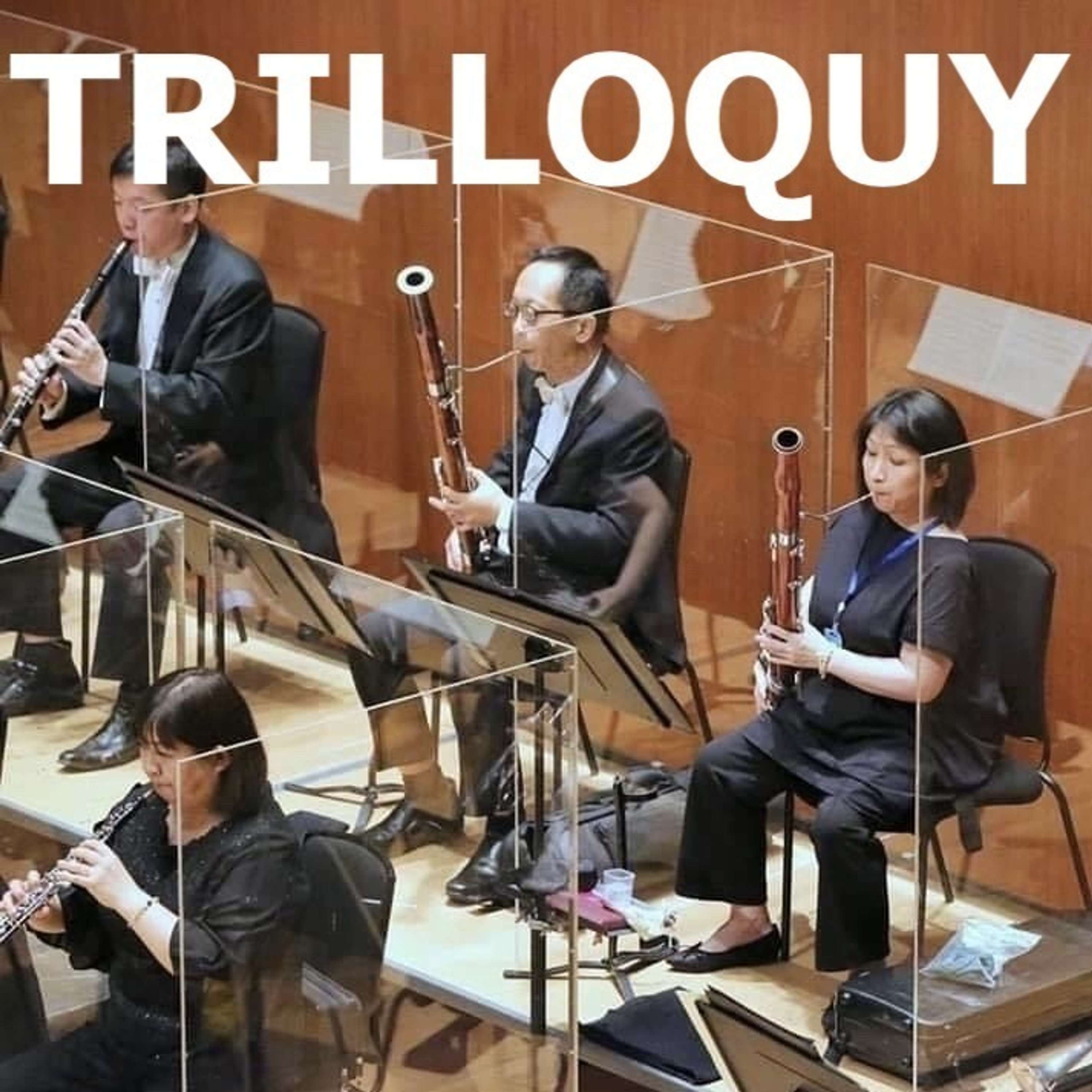 TRILLOQUY
