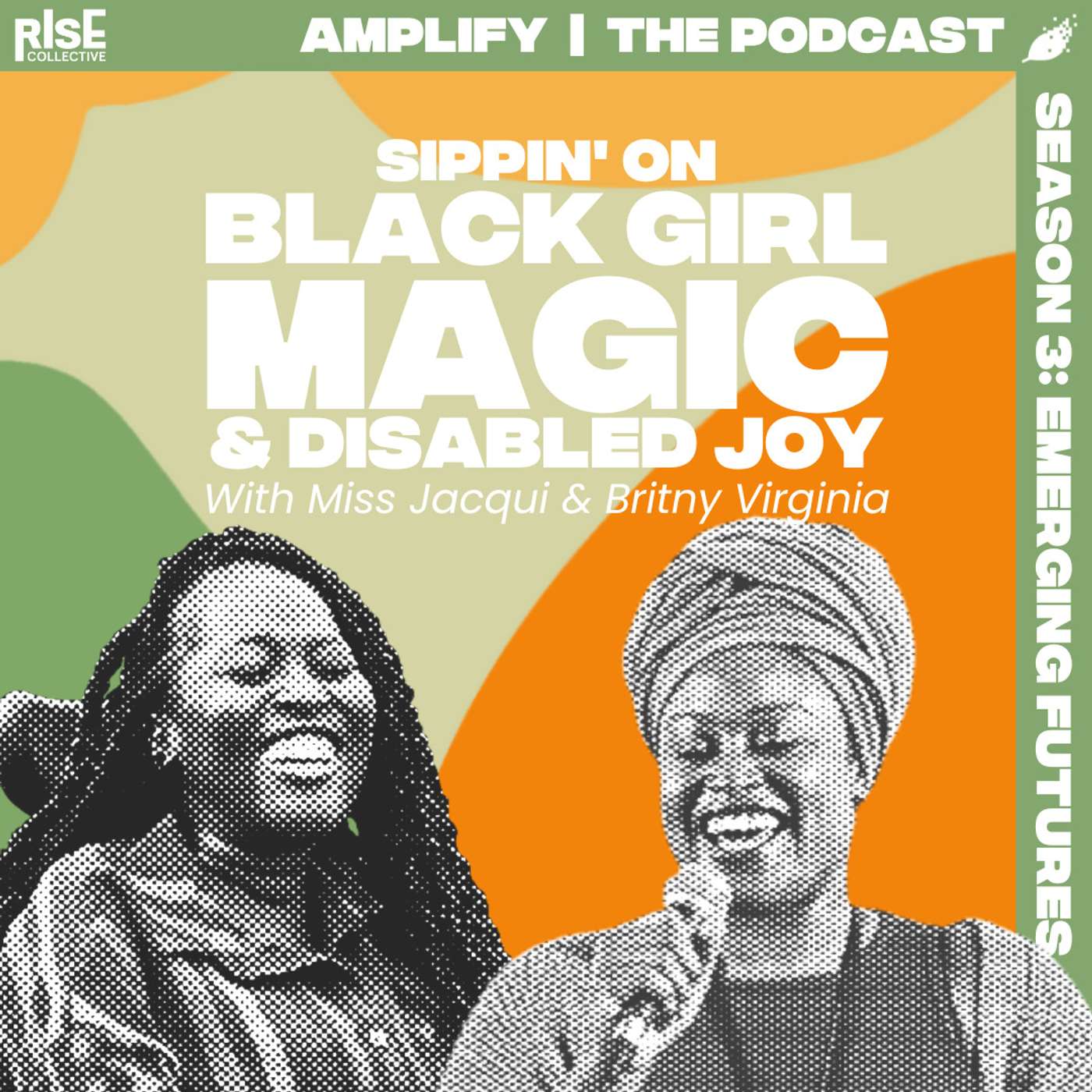 III. Sippin' on Black Girl Magic and Disabled Joy: Pockets of Joy III. Sippin' on Black Girl Magic and Disabled Joy: Pockets of Joy