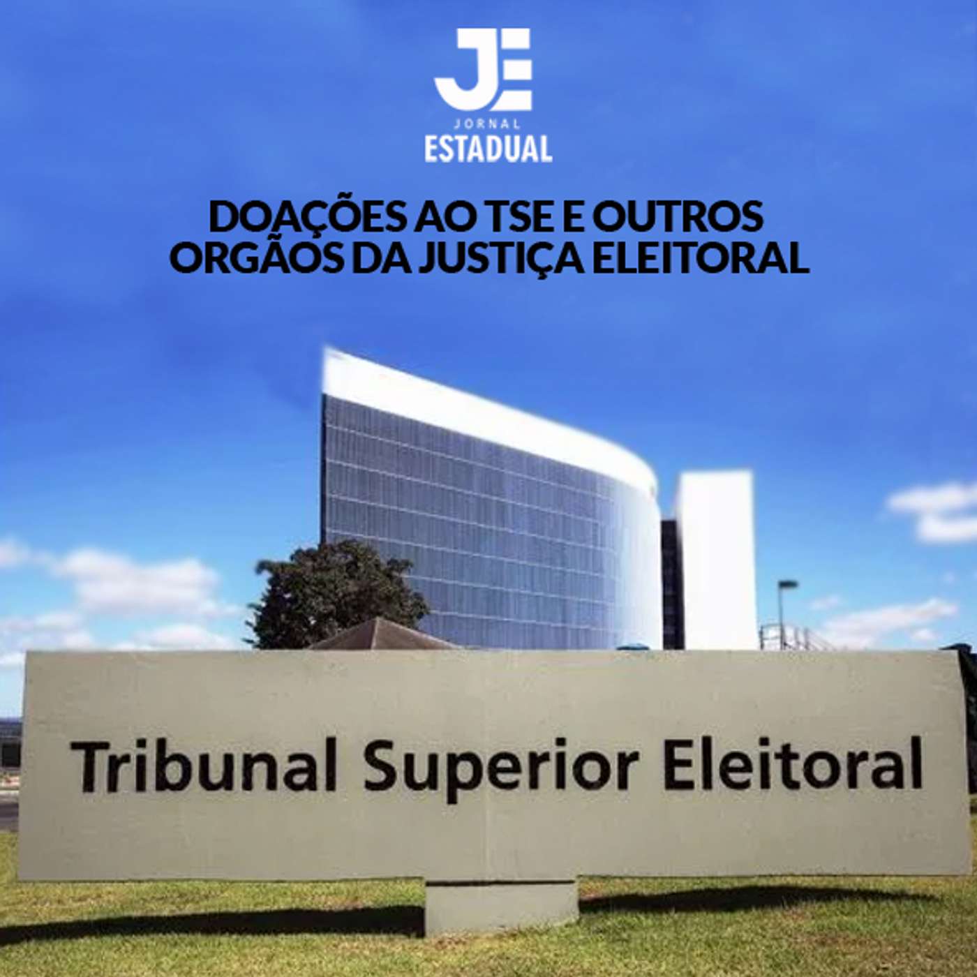 Matéria - Doações ao TSE e outros orgãos da Justiça Eleitoral