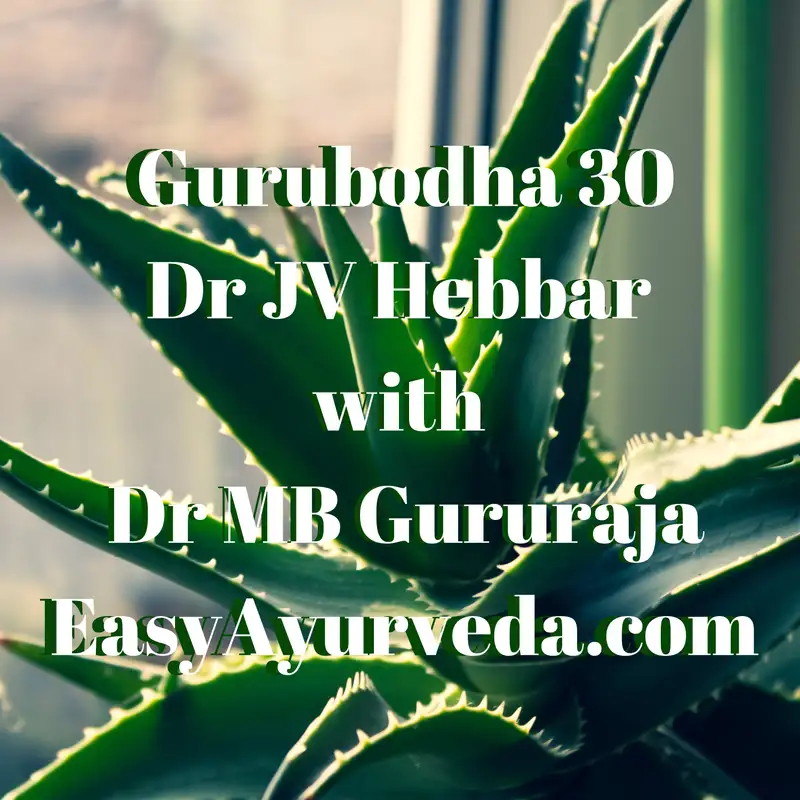 Gurubodha 30: Post-Covid Gym Rules | Ayurveda in USA | Rishyagandha | Aloe Vera | Hair Loss Case