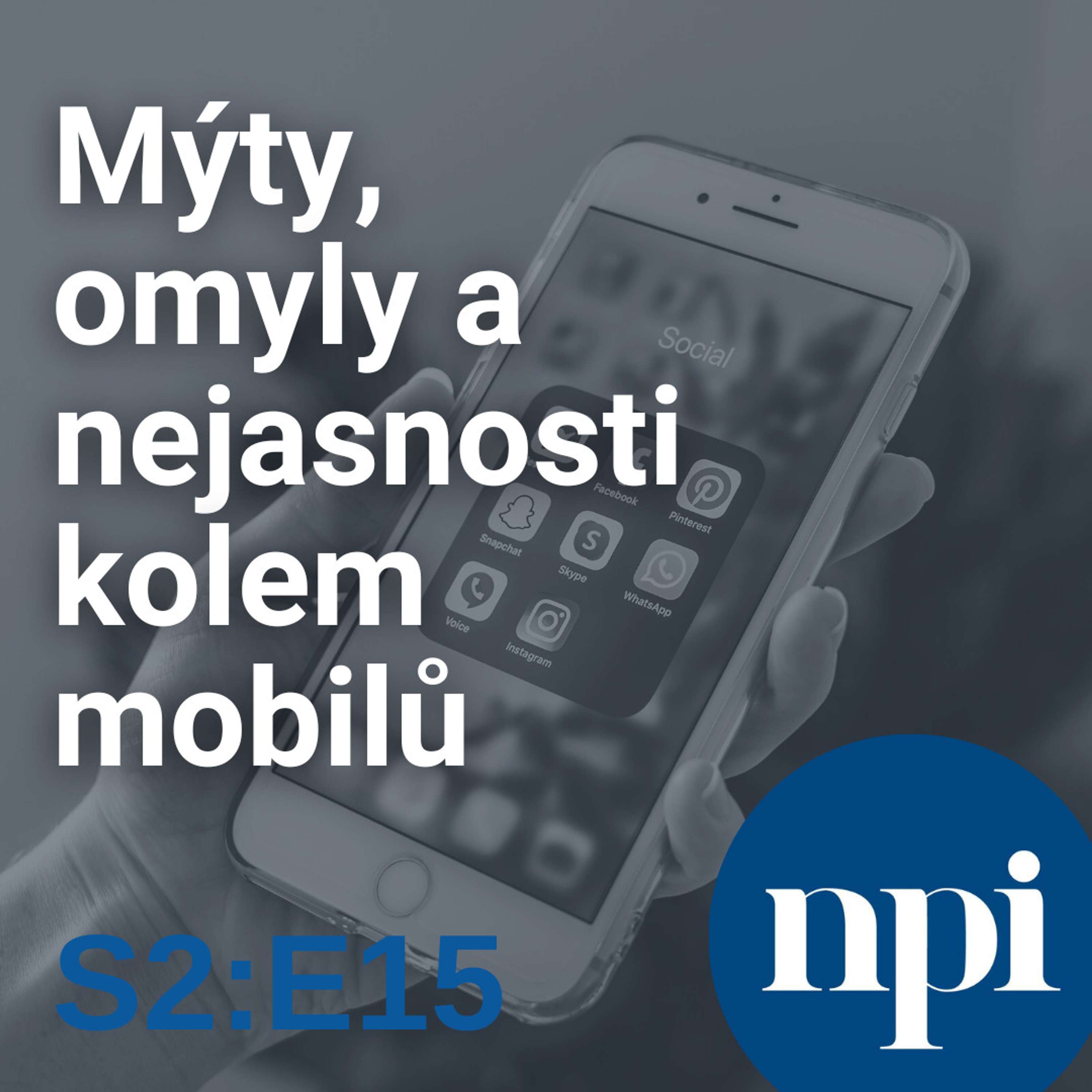 Mýty, omyly a nejasnosti kolem mobilů | S2:E15