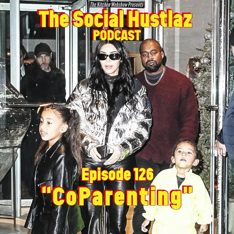 Episode 126 | âCoParentingâ