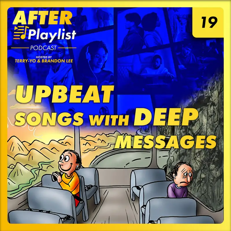 Upbeat Songs with Deep Messages • After Playlist (Ep19)