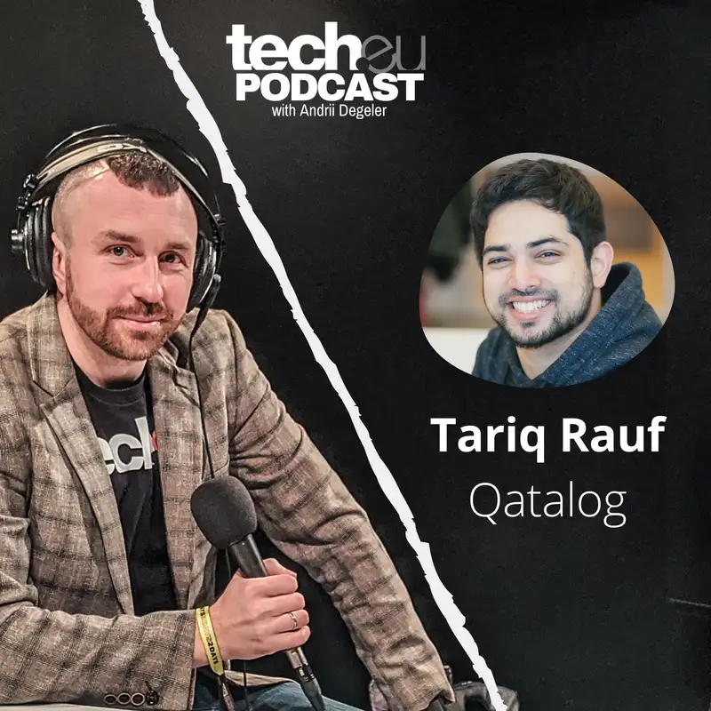 The “paradigm shift in how people work” with Tariq Rauf of Qatalog