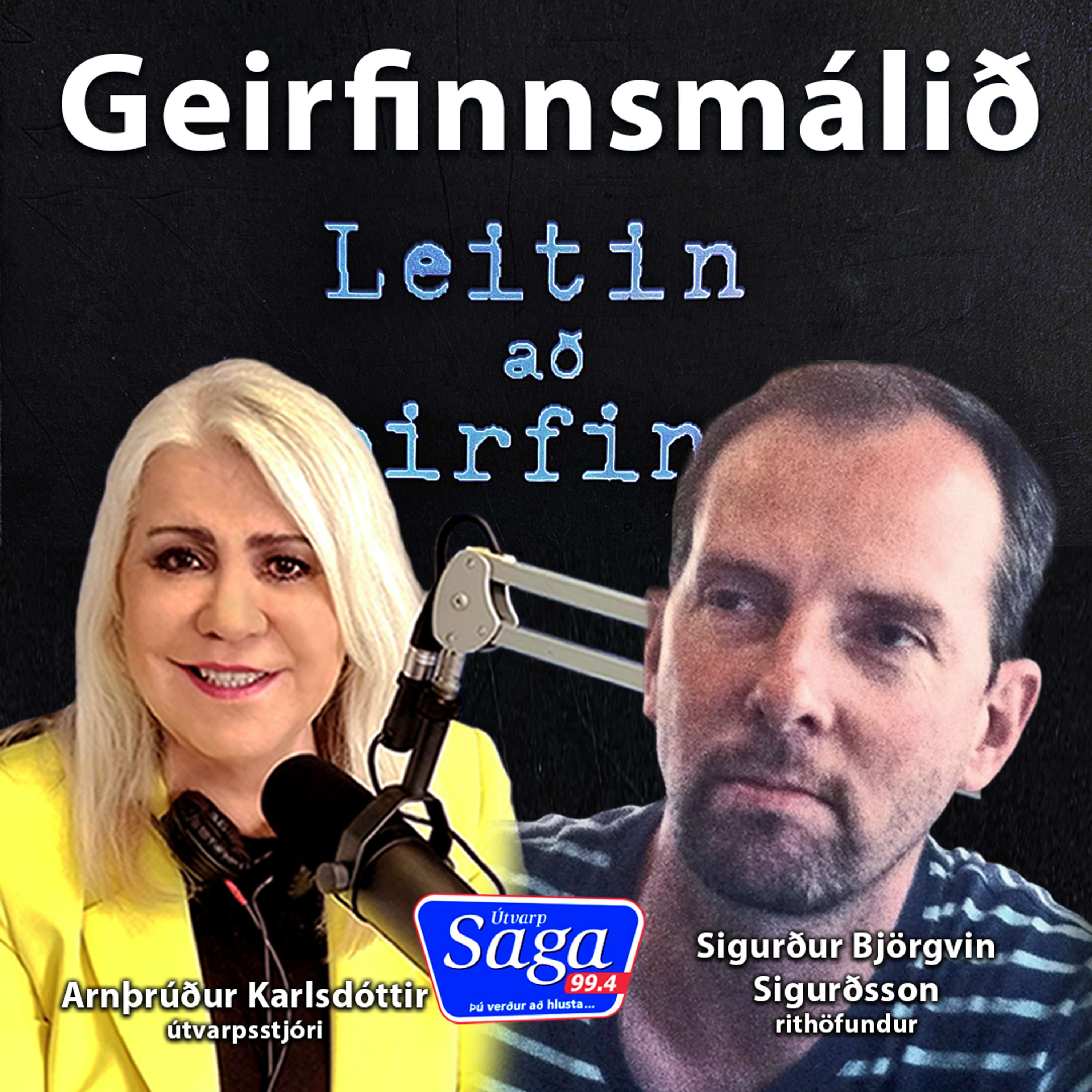 Geirfinnsmálið. - Sigurður Björgvin Sigurðsson rithöfundur