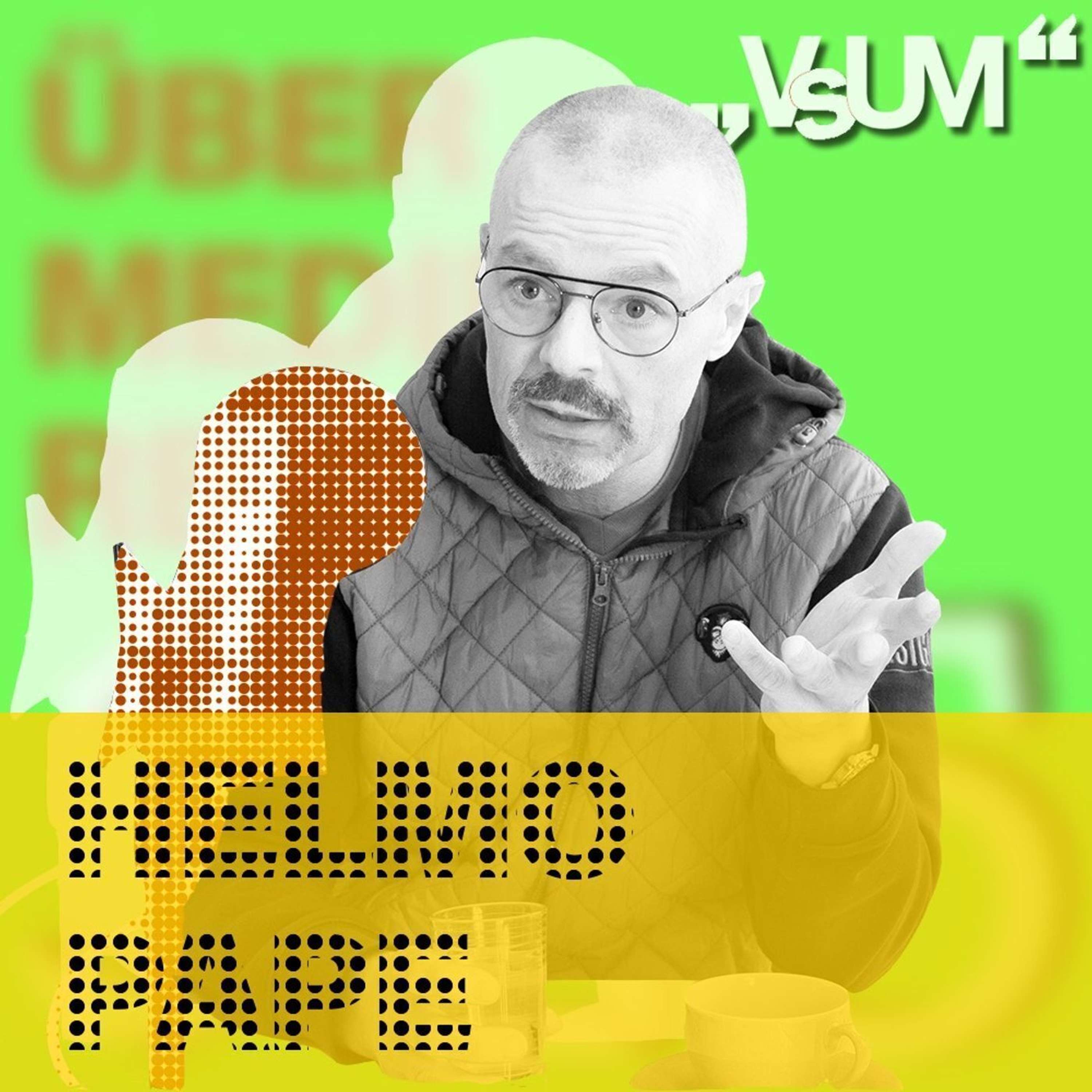 # 244 Helmo Pape: Durch das Bedingungslose Grundeinkommen hätten wir eine Gesellschaft freier Menschen | 28.04.21