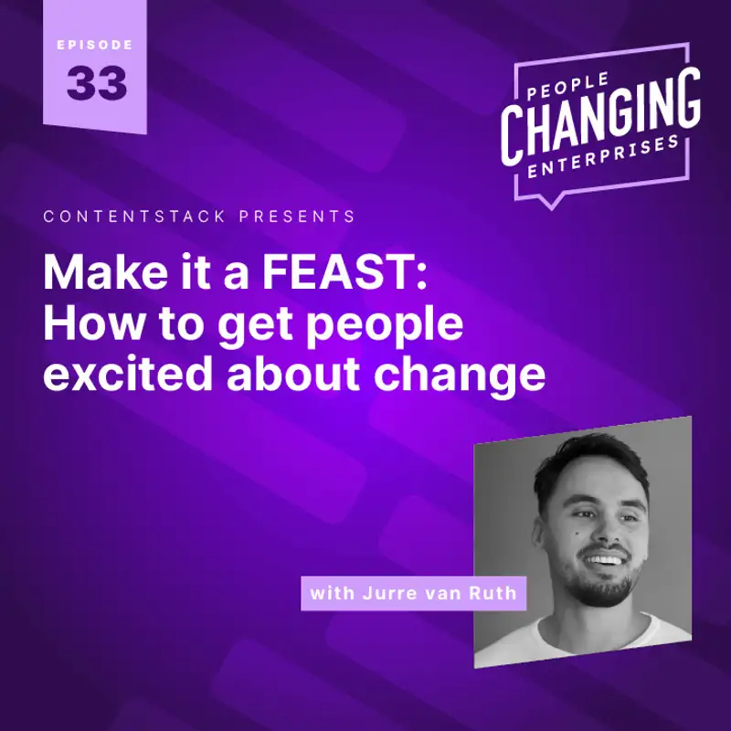 Make it a FEAST: How to get people excited about change, with PostNL's Jurre van Ruth