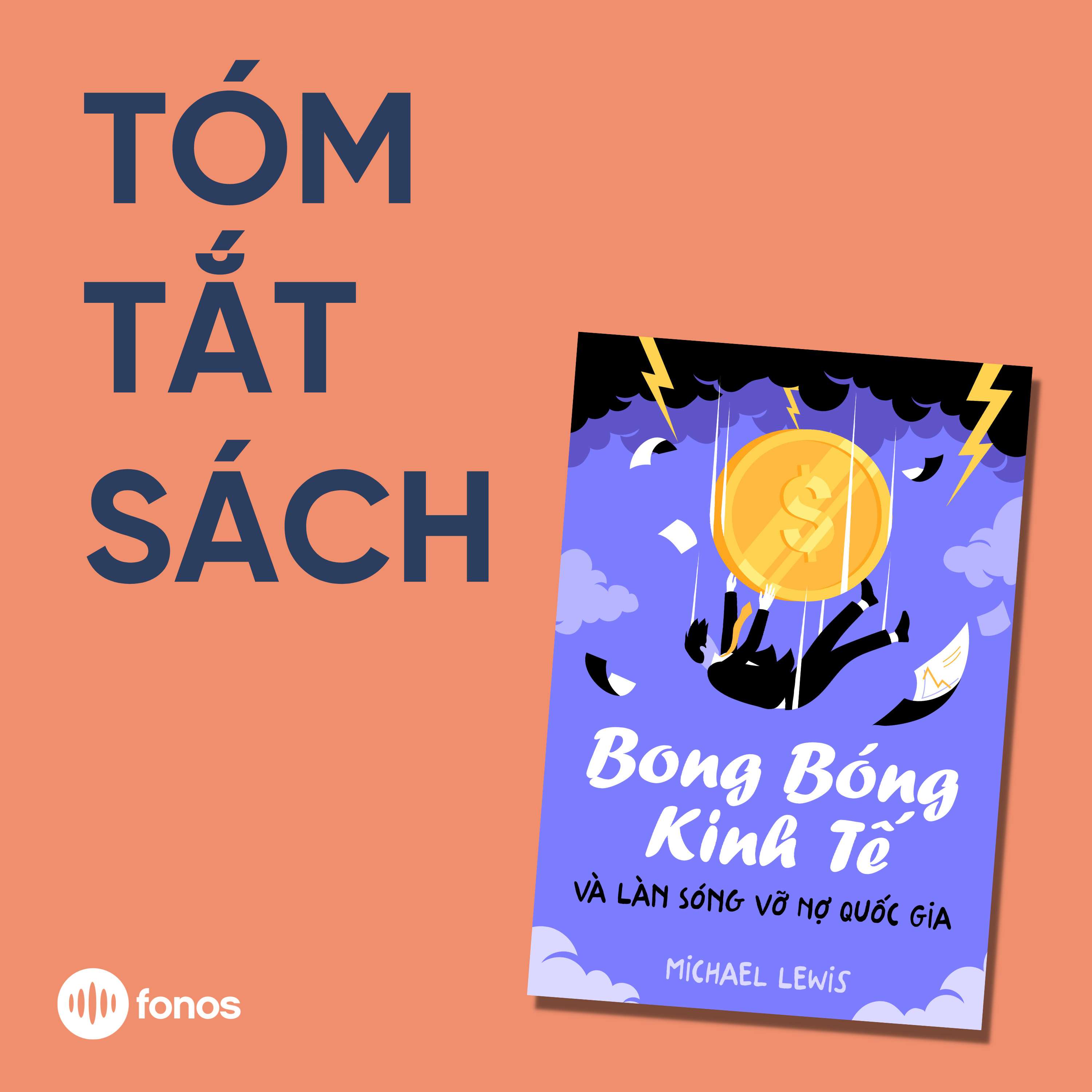 Bong Bóng Kinh Tế Và Làn Sóng Vỡ Nợ Quốc Gia [Tóm Tắt Sách]