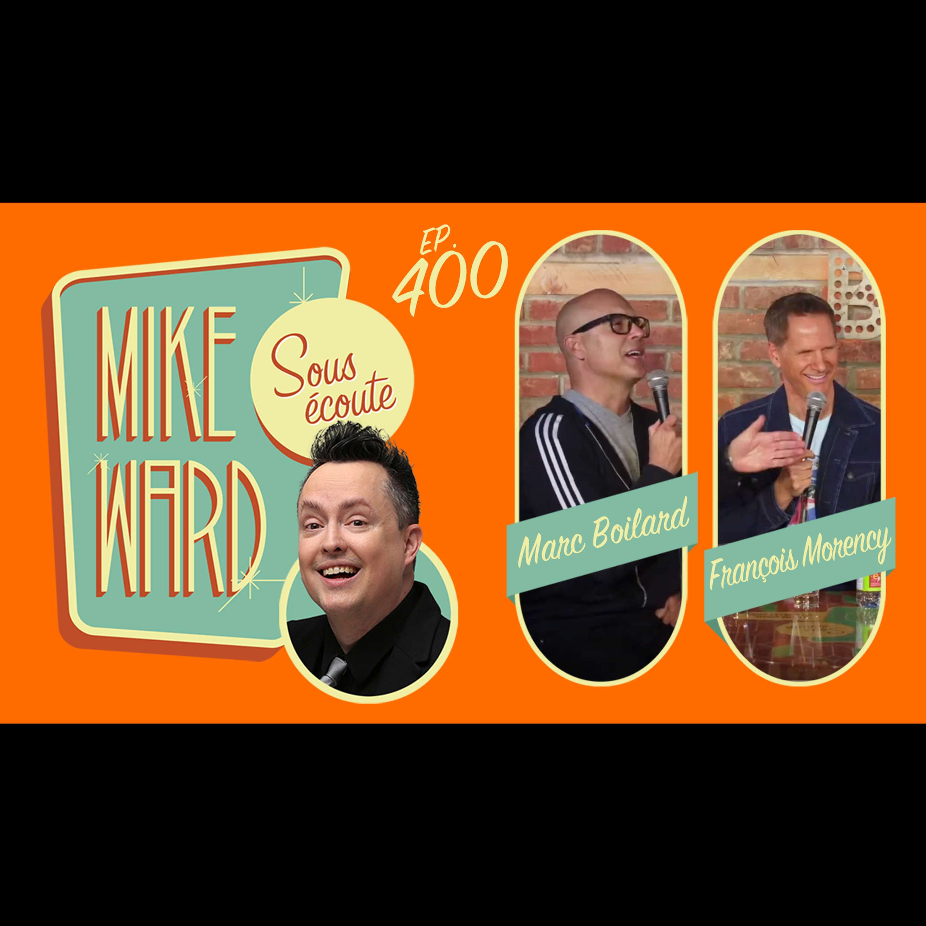 Mike Ward Sous Écoute