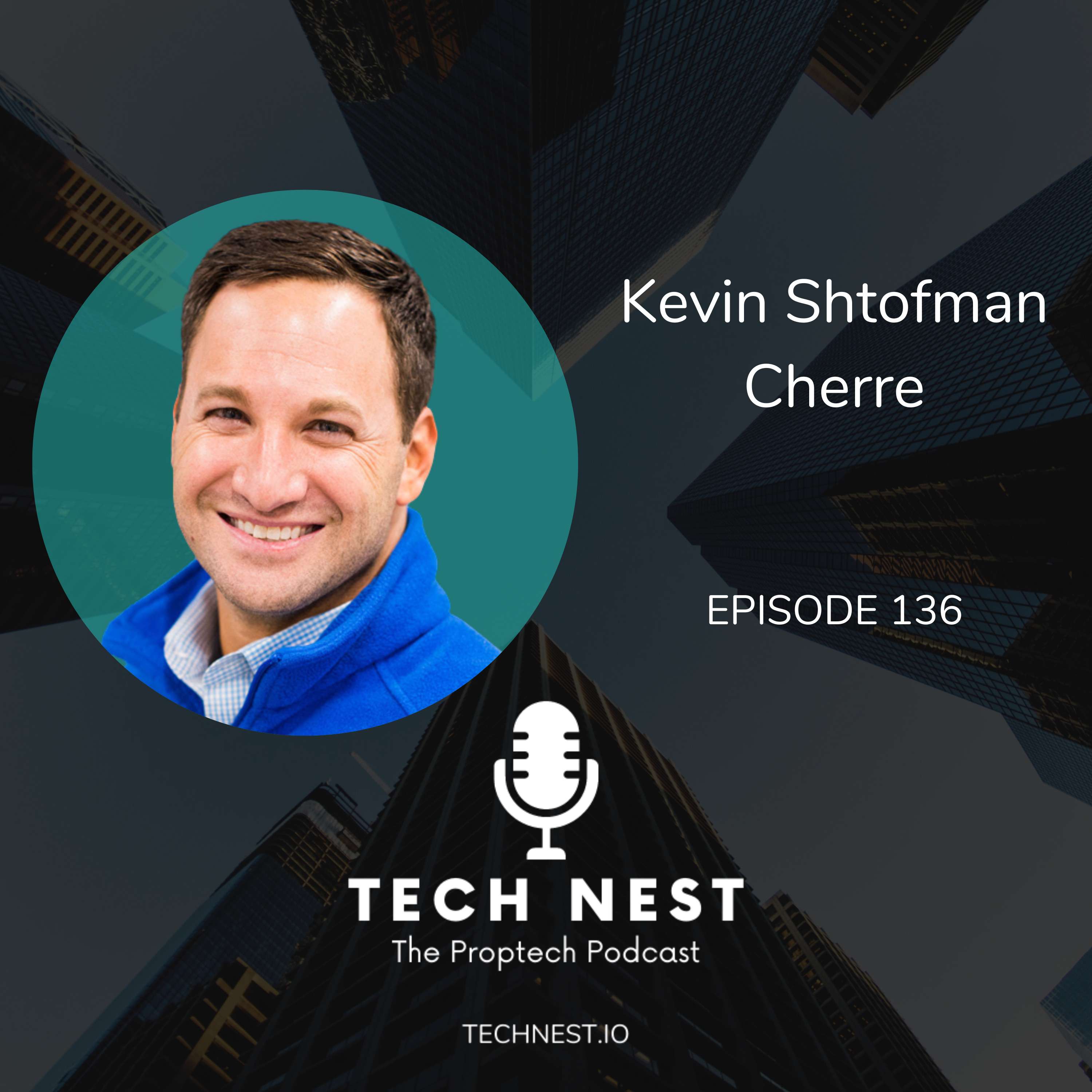 Tech Nest: The Proptech Podcast