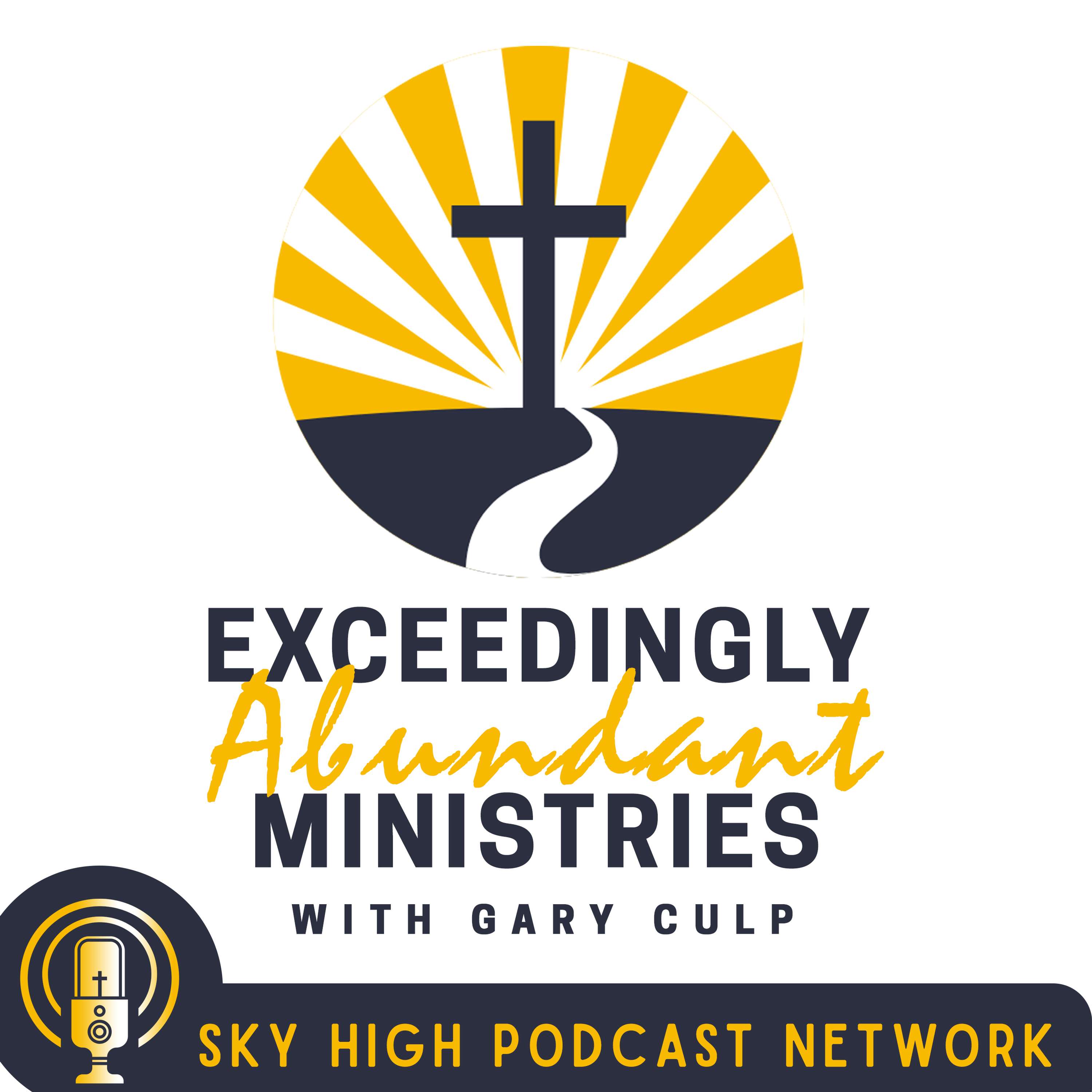 Exceedingly Abundant Ministries