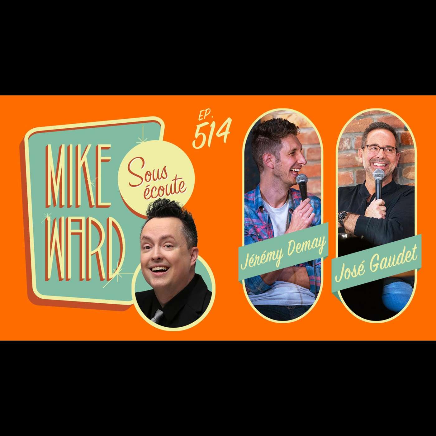 Mike Ward Sous Écoute