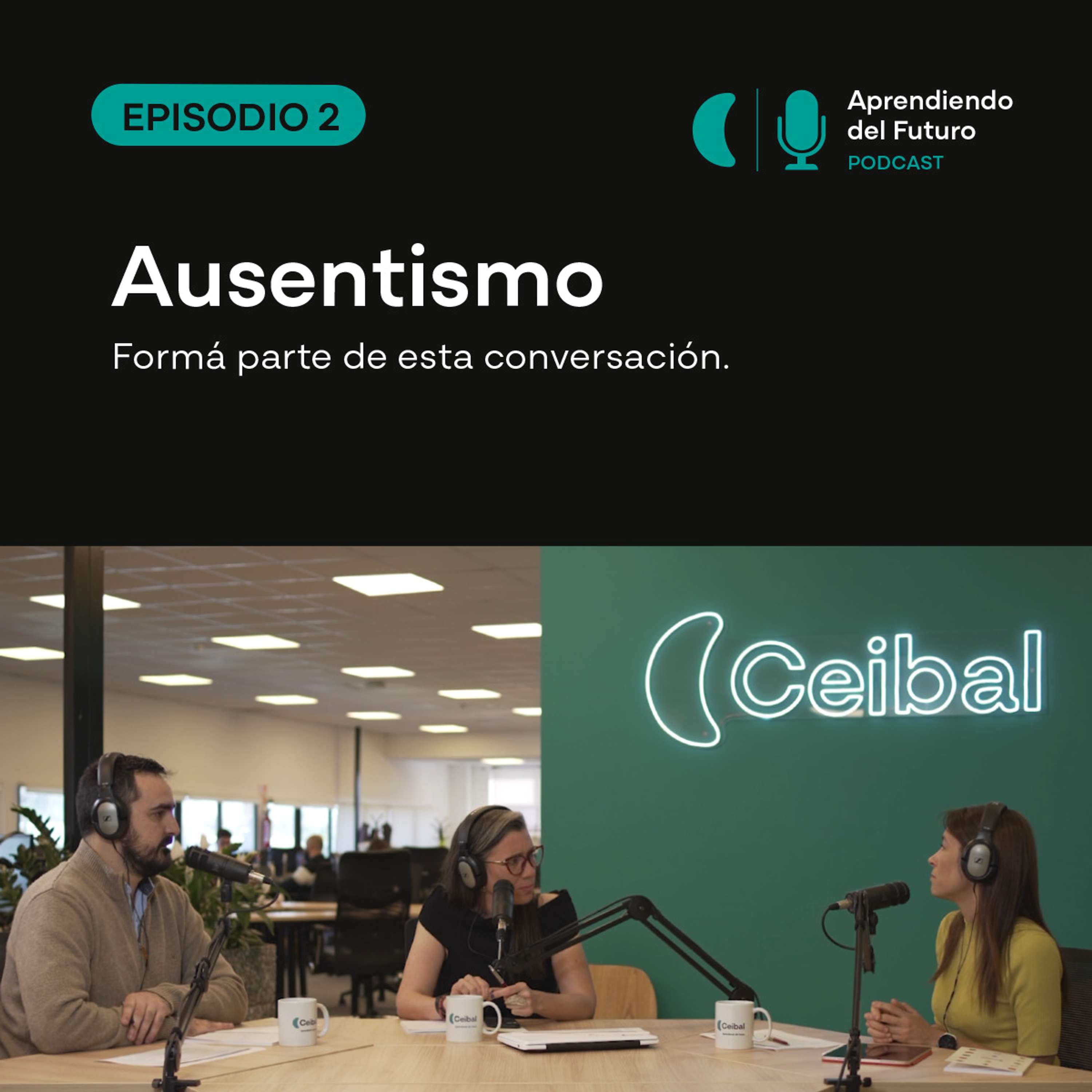 Ausentismo | Aprendiendo del futuro episode artwork