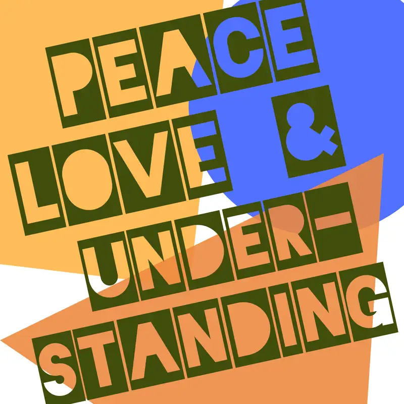 Peace, Love, & Understanding Trailer