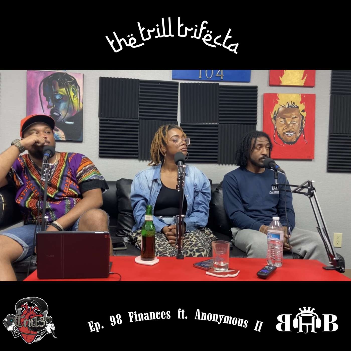 Ep. 98 Finances ft. Anonymous II
