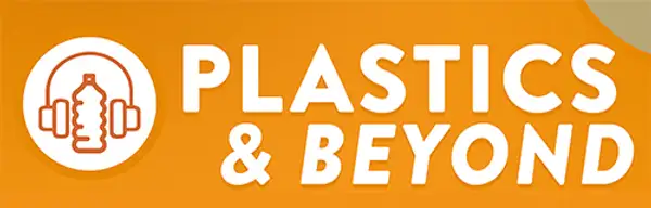 Plastics & Beyond