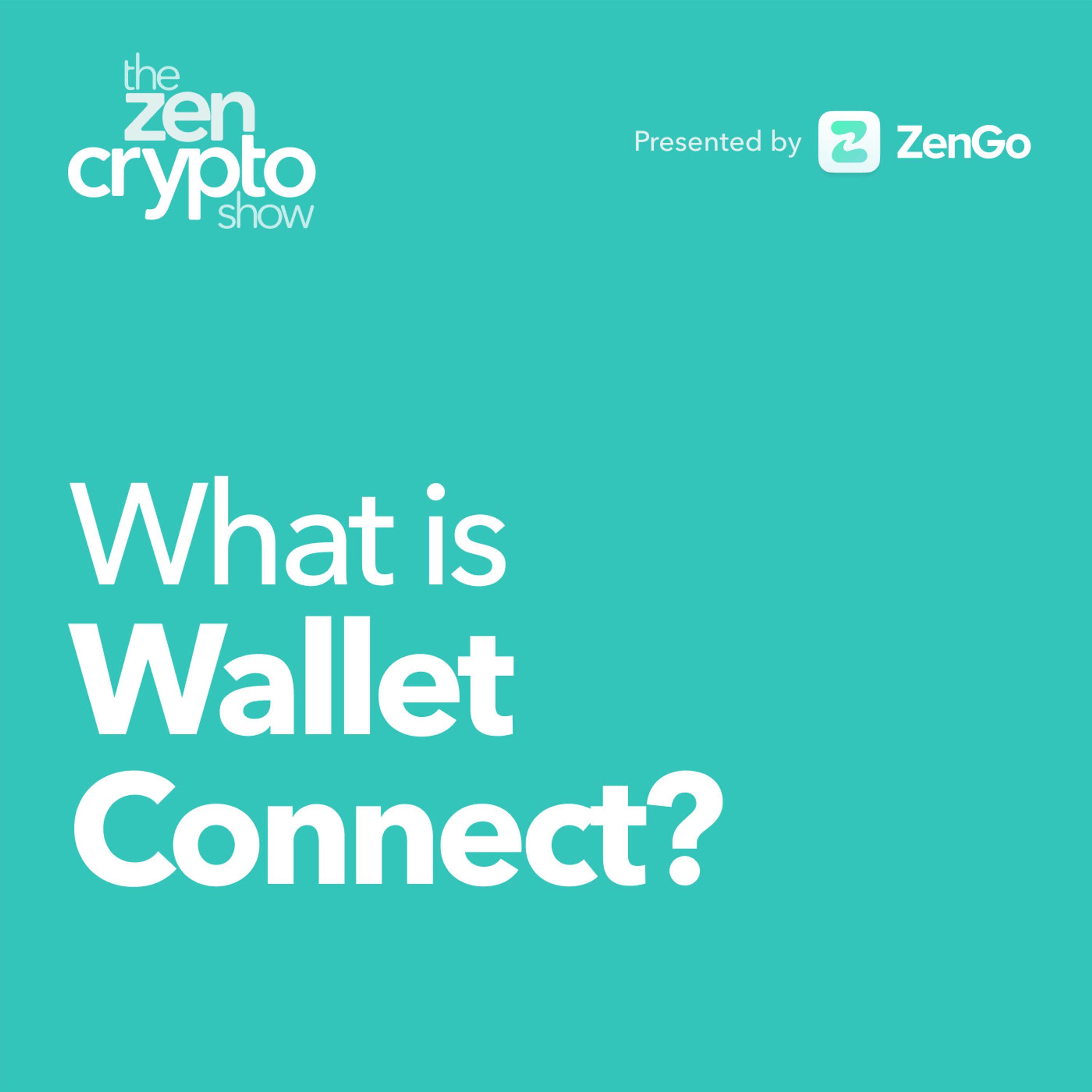 What is Wallet Connect