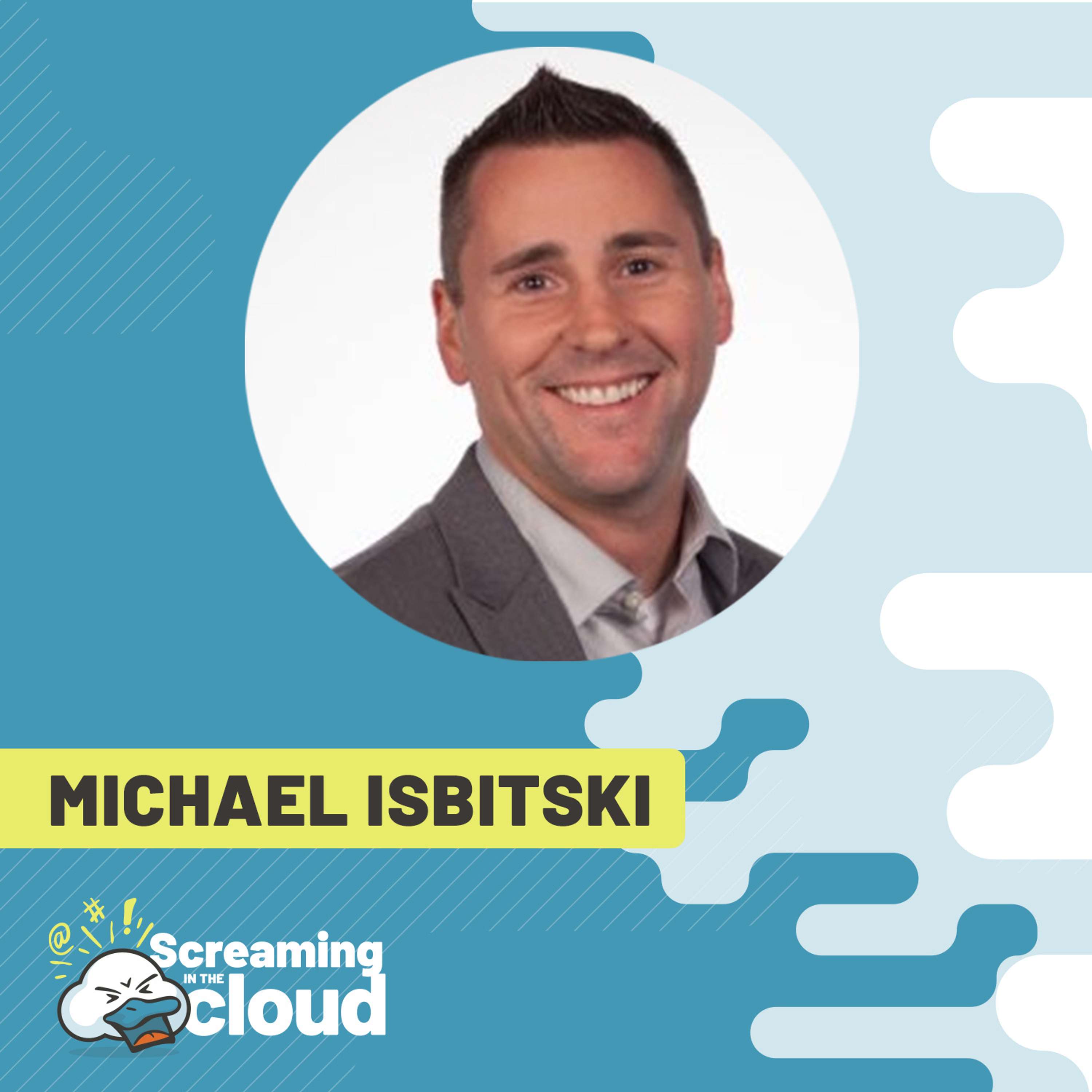 Exploring Advanced Cybersecurity with Michael Isbitski