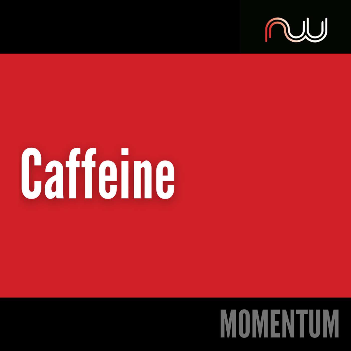 Day 29 - Caffeine episode artwork