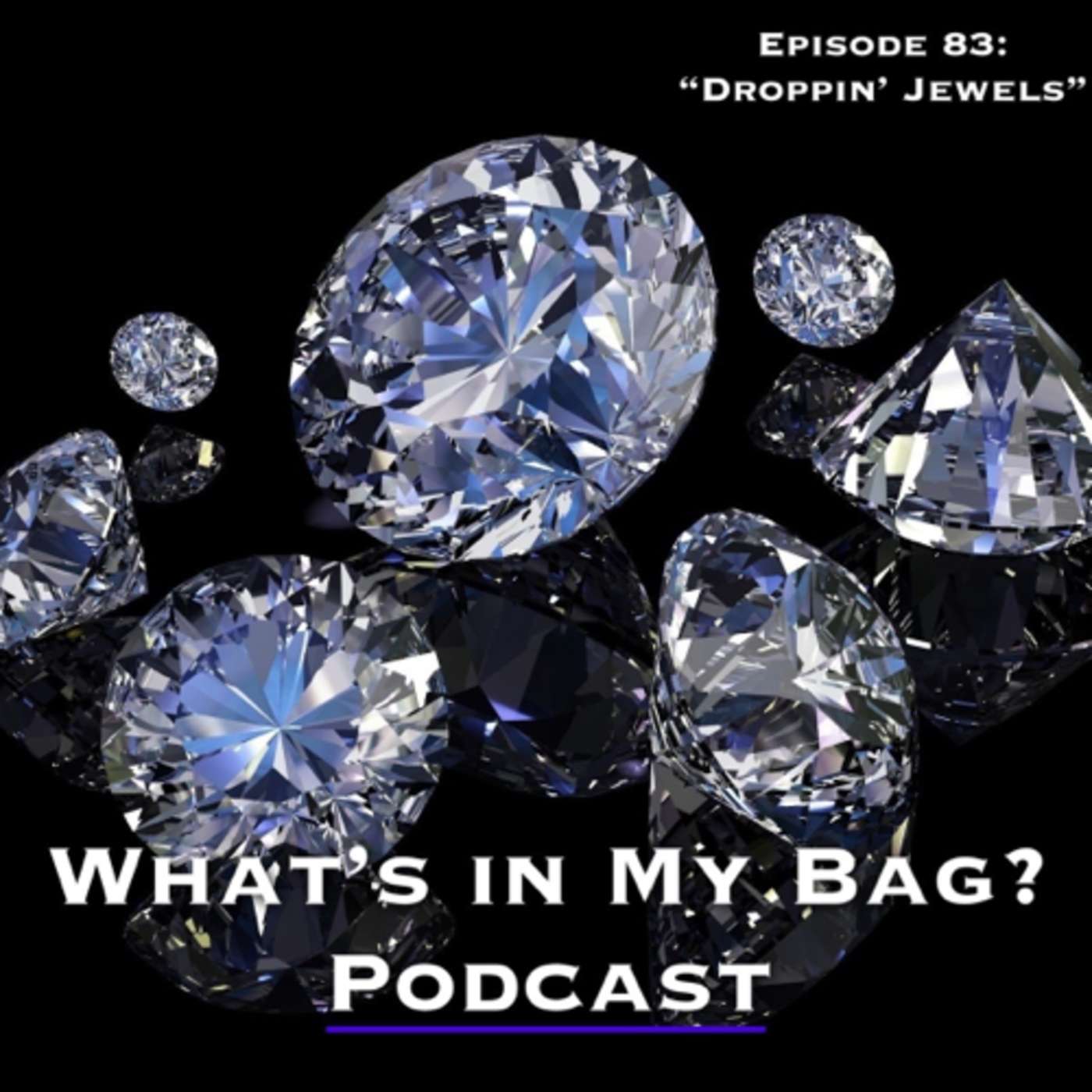 What\'s in My Bag? (Podcast)