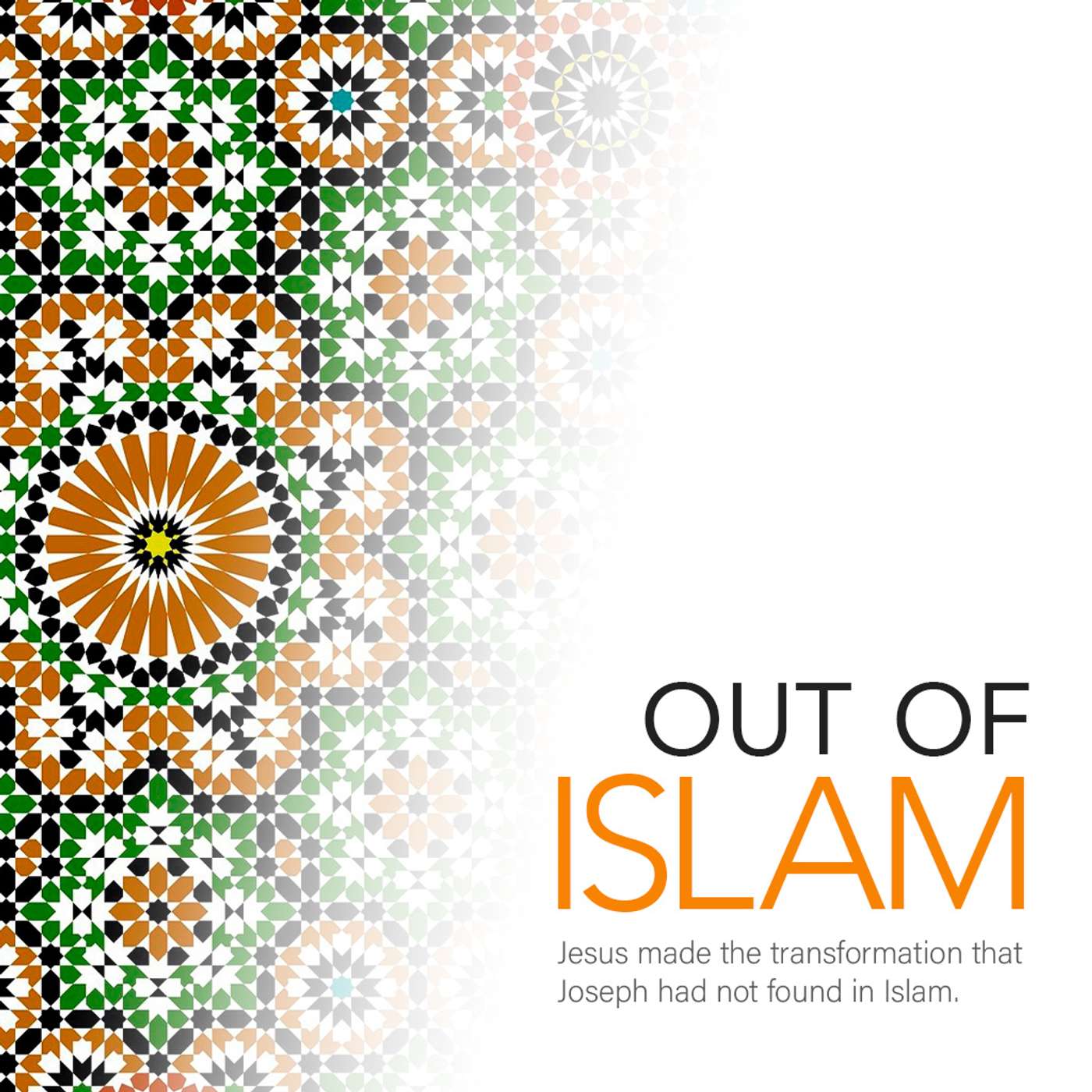 Out of Islam