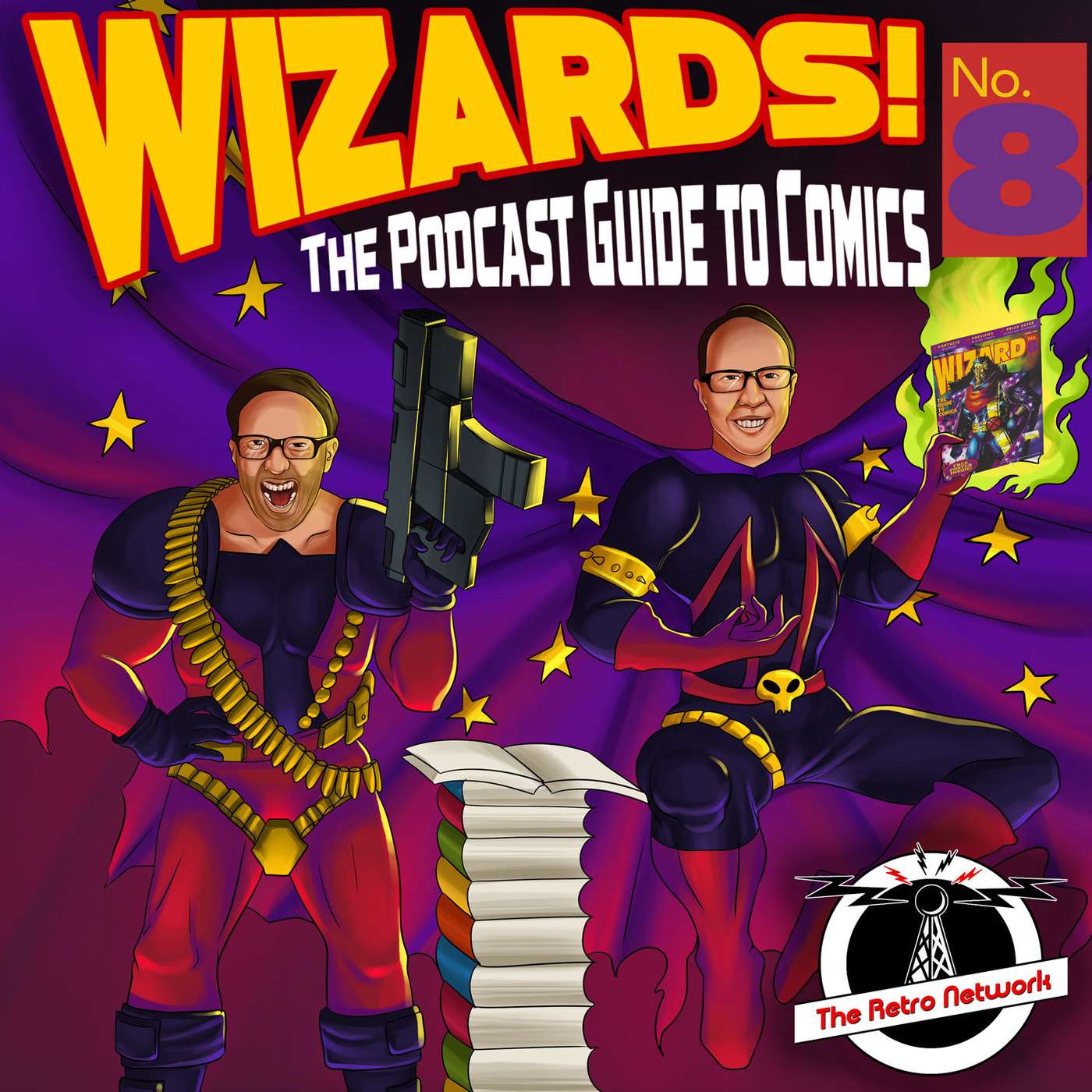 WIZARDS The Podcast Guide To Comics