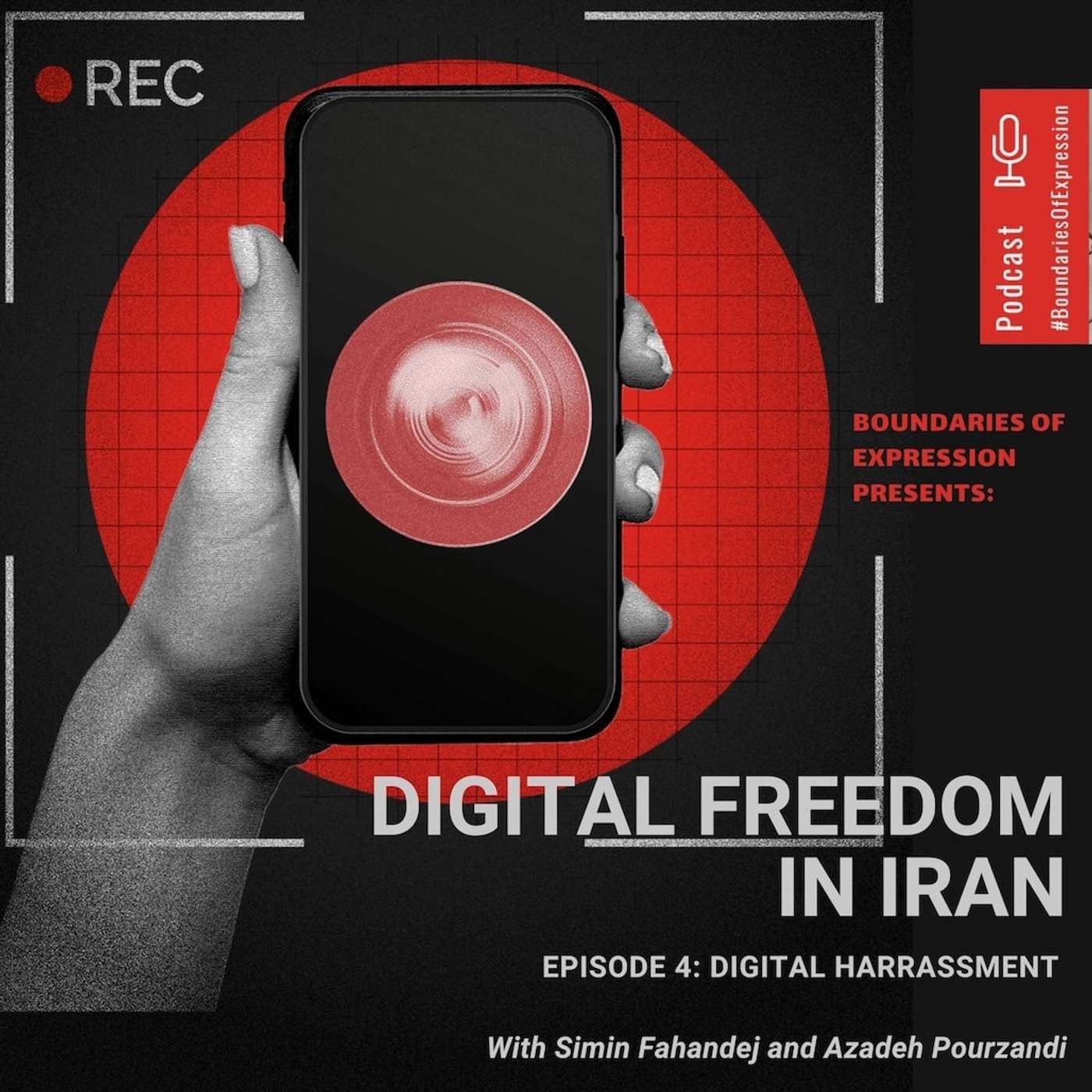 Digital Freedom in Iran - EP 4: Digital harassment Digital Freedom in Iran - EP 4: Digital harassment