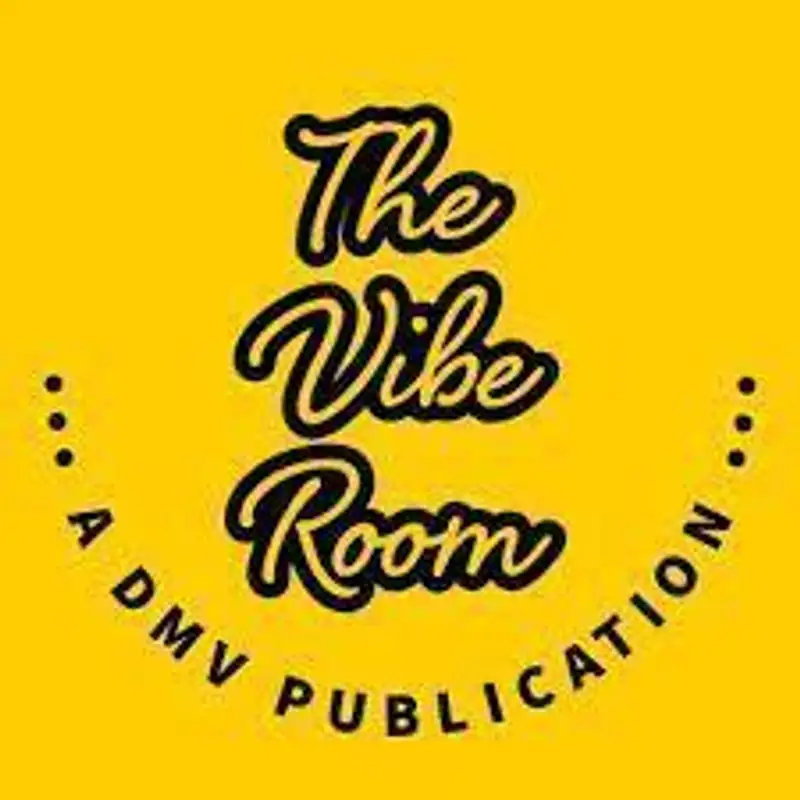 Creative Chronicles: Empowering DMV and Baltimore Artists Through The Vibe Room Magazine
