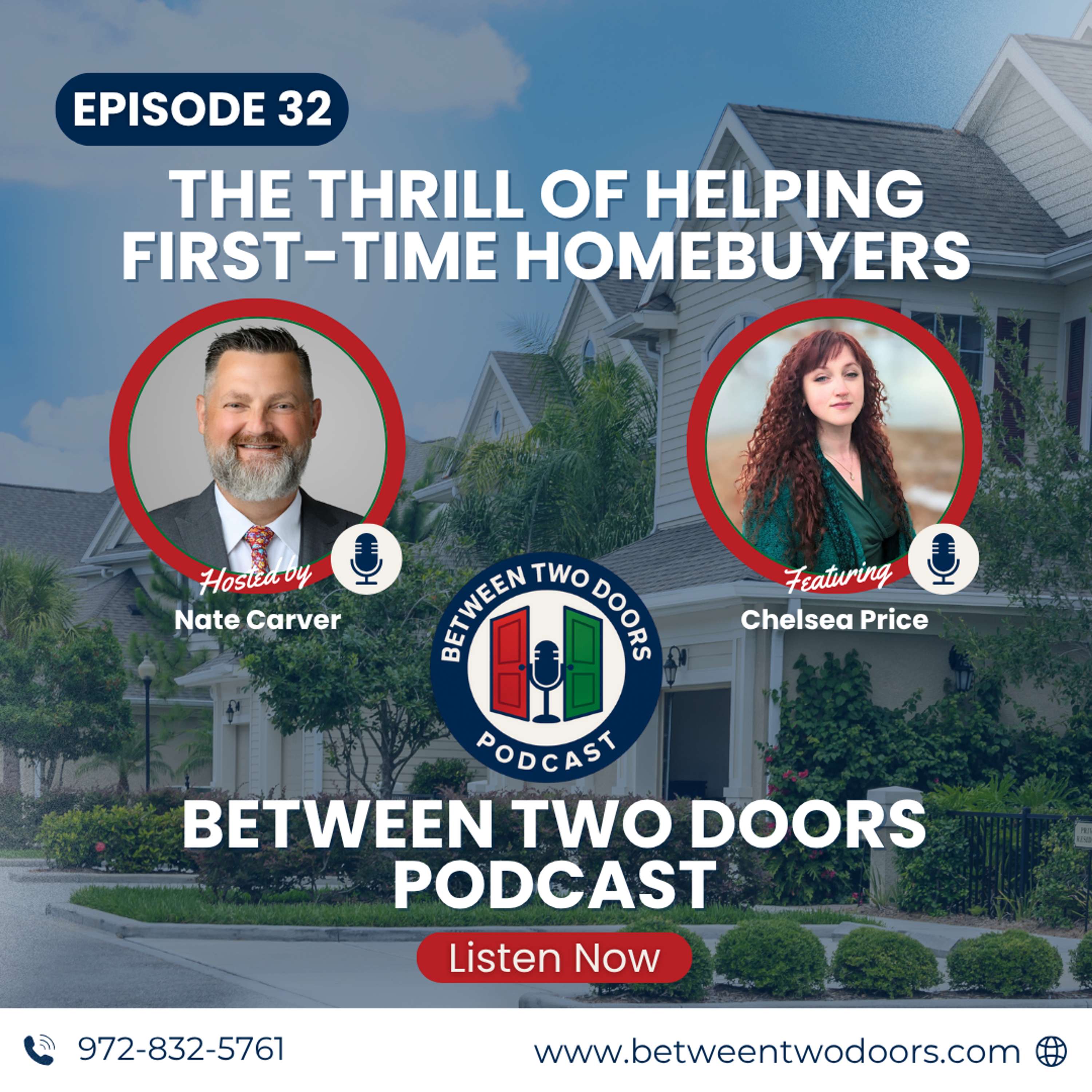 Episode 32: Navigating Home Financing with Chelsea Price of Mortgage Ready LLC | Between Two Doors
