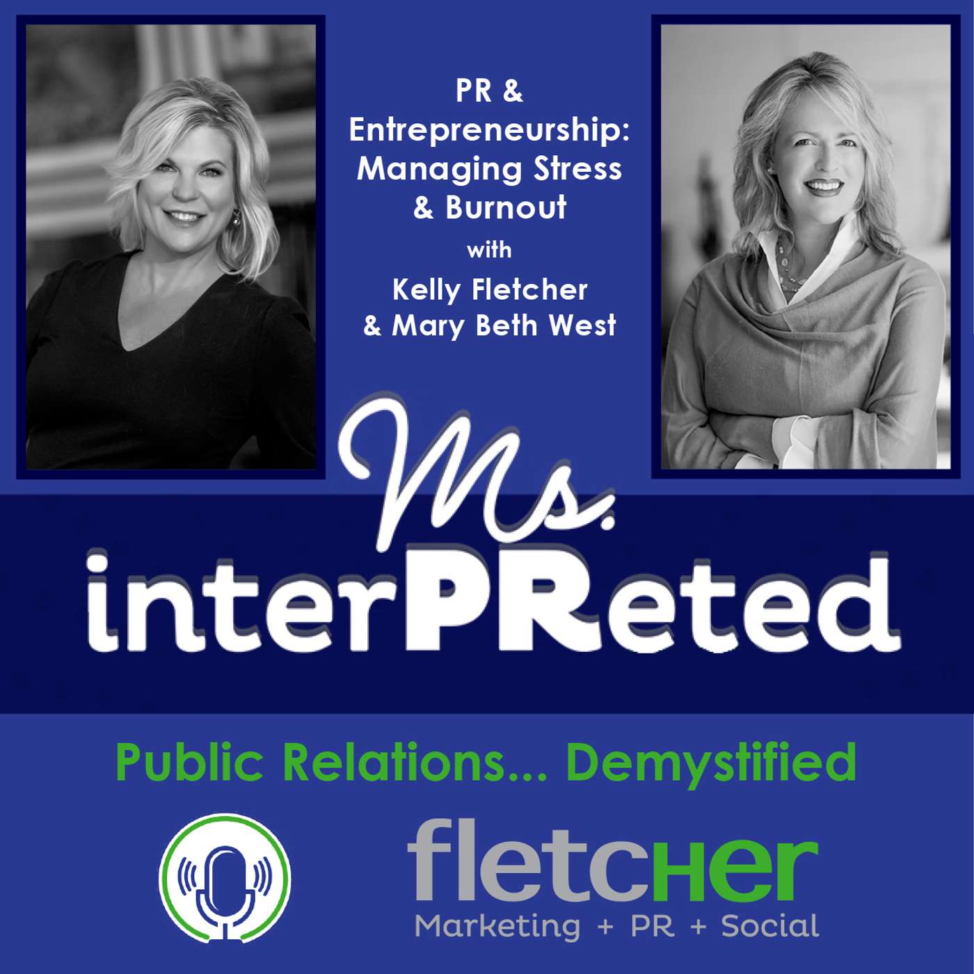 PR & Entrepreneurship: Managing Stress & Burnout