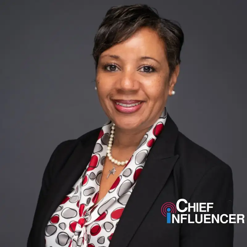 Monica Goldson on Communicating Effectively with Every Stakeholder - Chief Influencer - Episode # 002