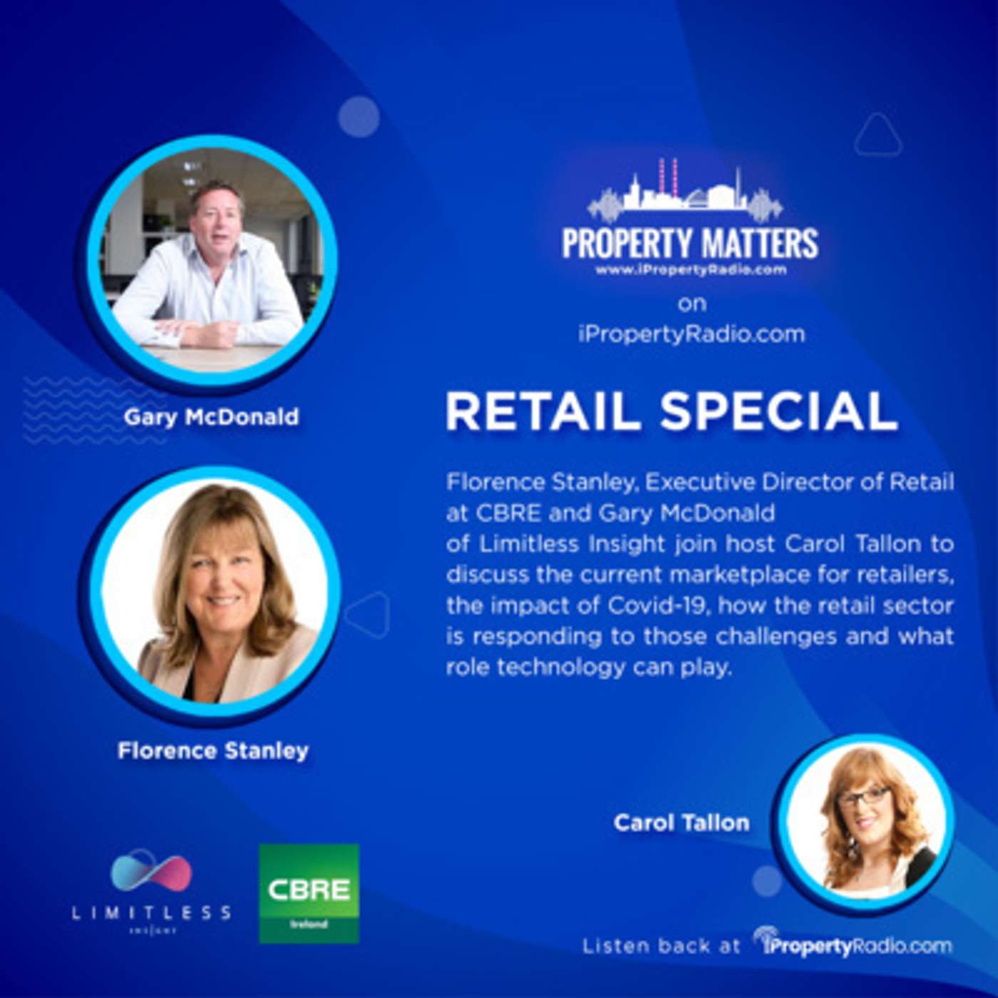 Ep.88 Property Matters S3 Ep.07, October 13, 2020: Retail Special with CBRE & Limitless Insight