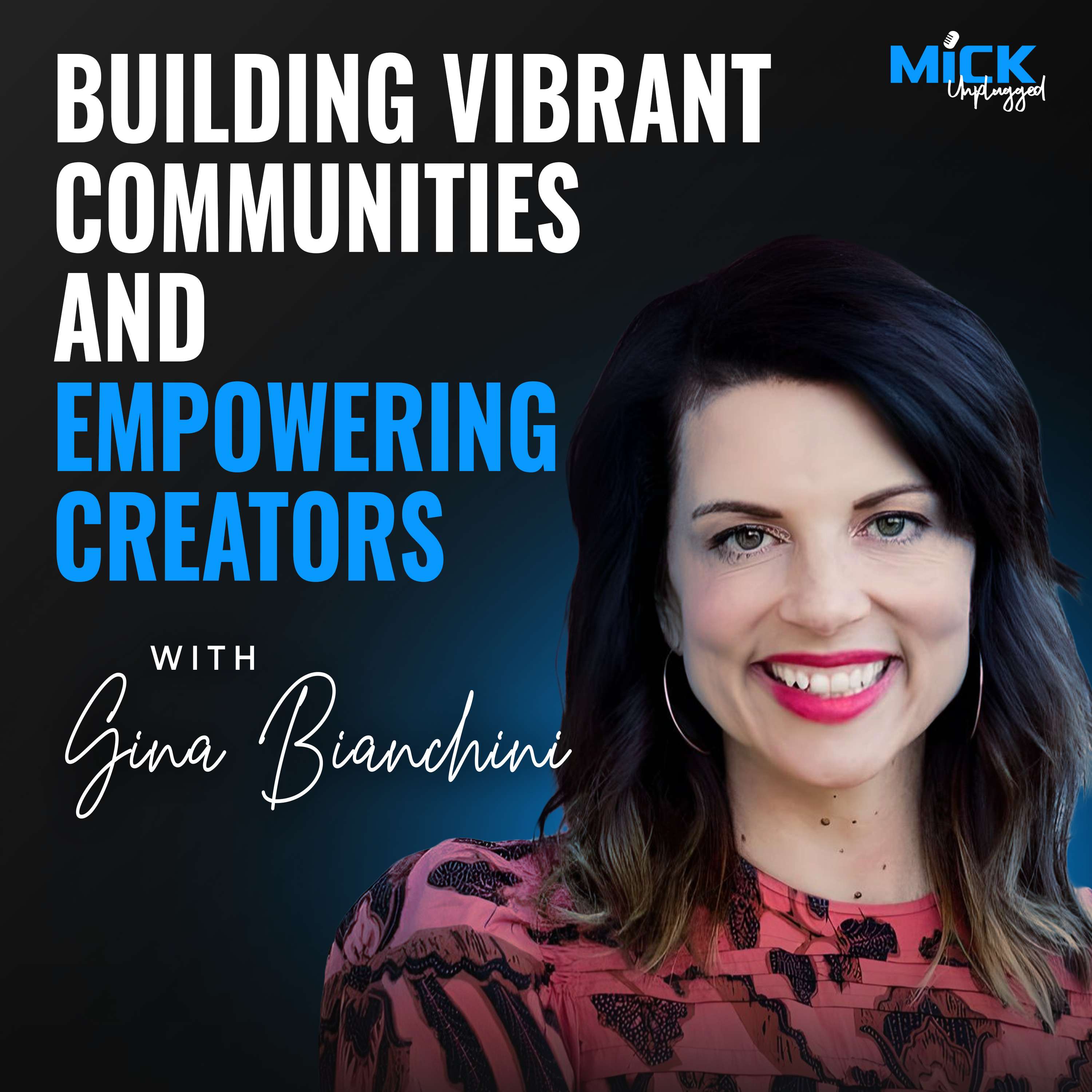 cover of episode Gina Bianchini | Building Vibrant Communities and Empowering Creators