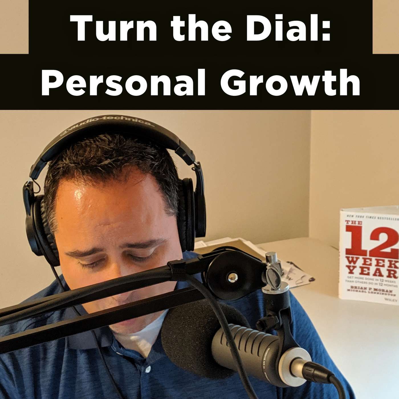 Turn the Dial - Real Estate Agent Podcast