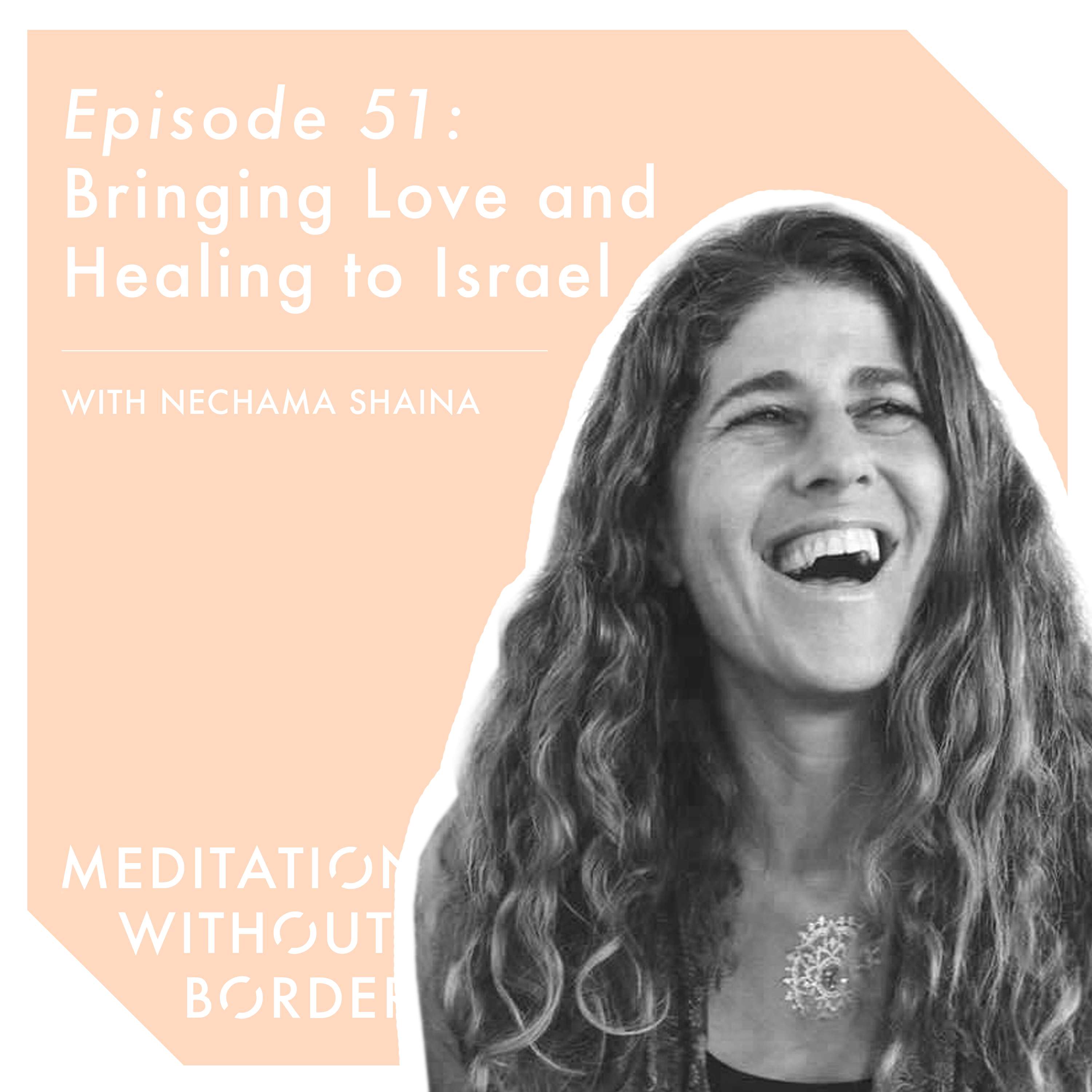 Meditation Without Borders – Being the Change Podcast