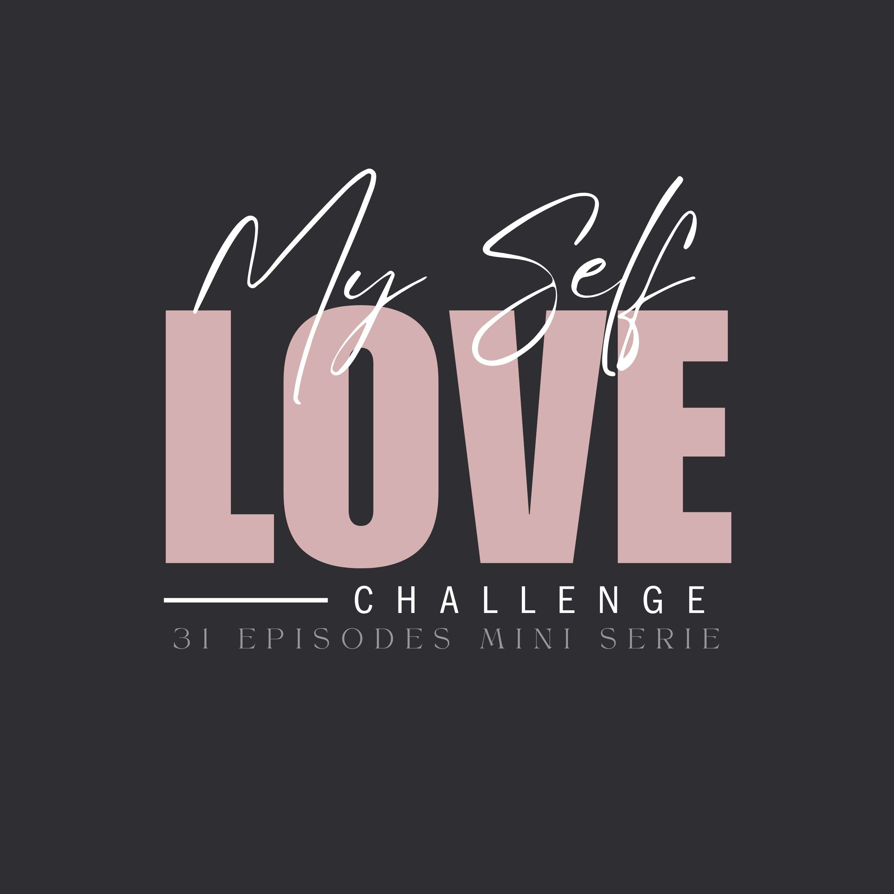 Self-Love Challenge by InOnWithHC