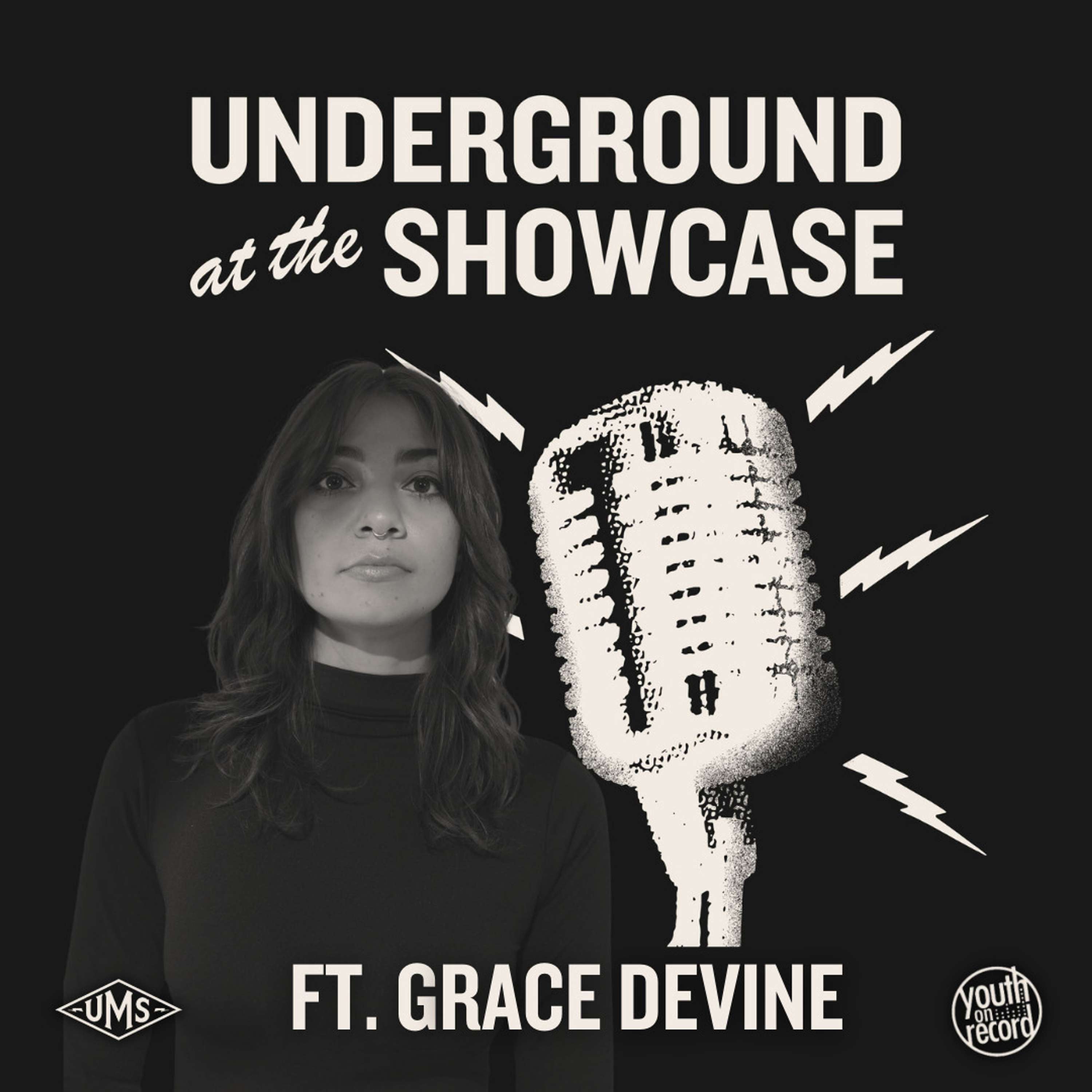 Underground at the Showcase
