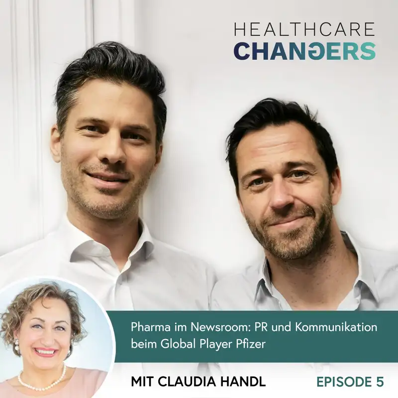 #5: Pharma im Newsroom: PR und Kommunikation beim Global Player Pfizer [>] Claudia Handl, Pfizer