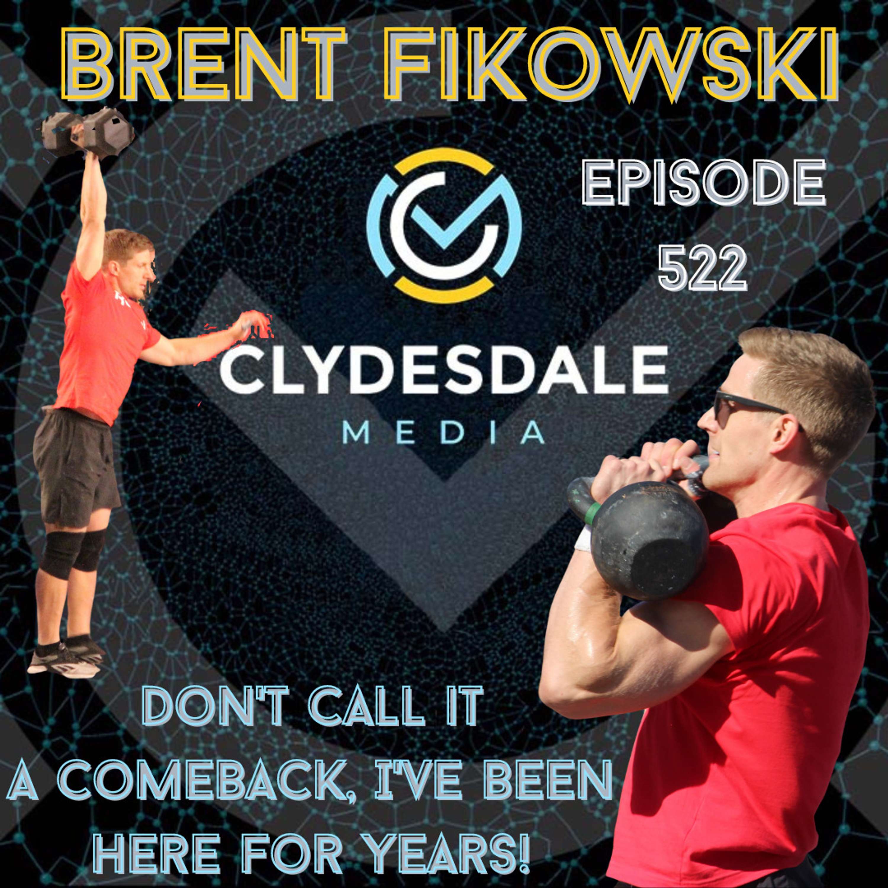 Brent Fikowski - The Clydesdale Media Semifinalist Series | Don't Call It A Comeback