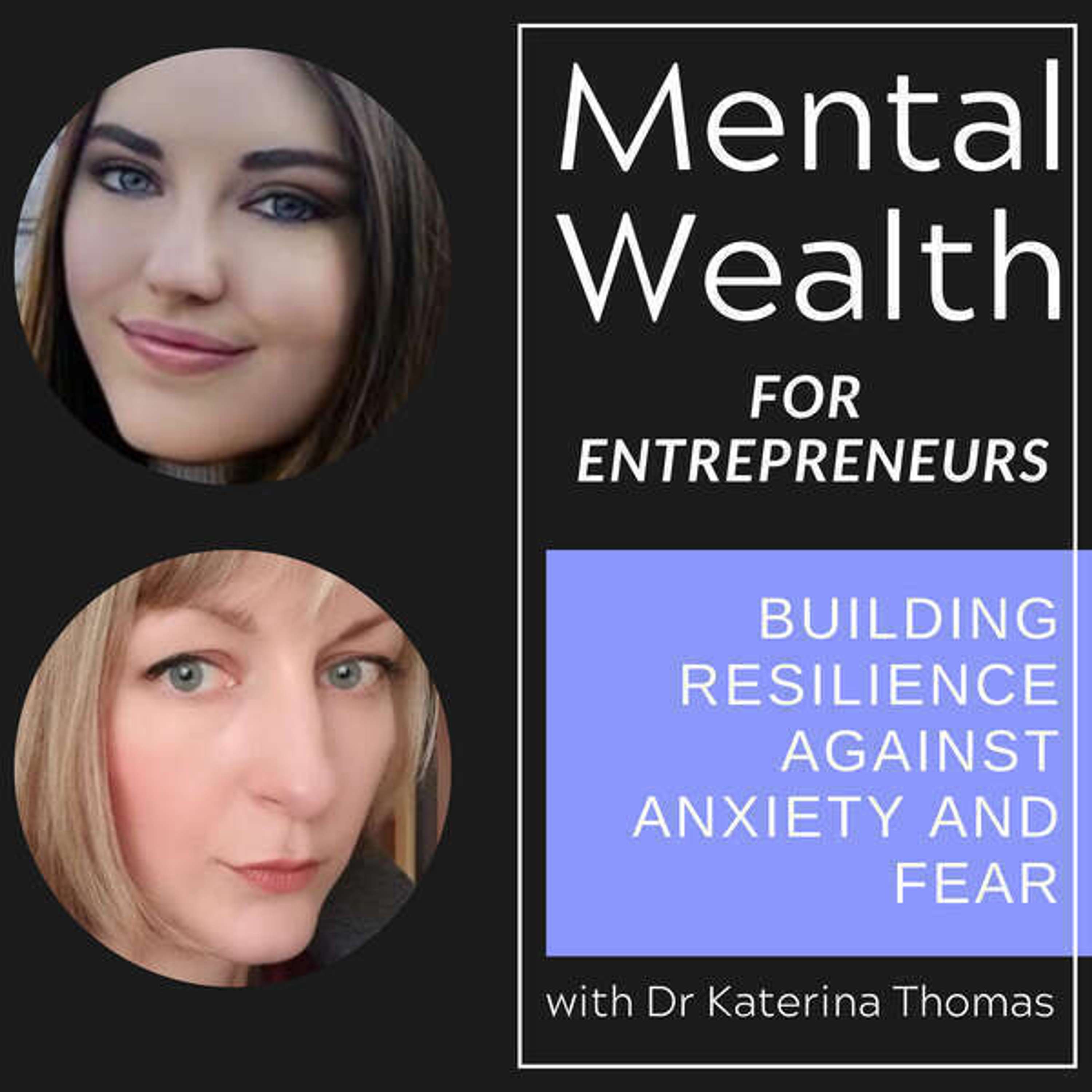 Mental Wealth For Entrepreneurs